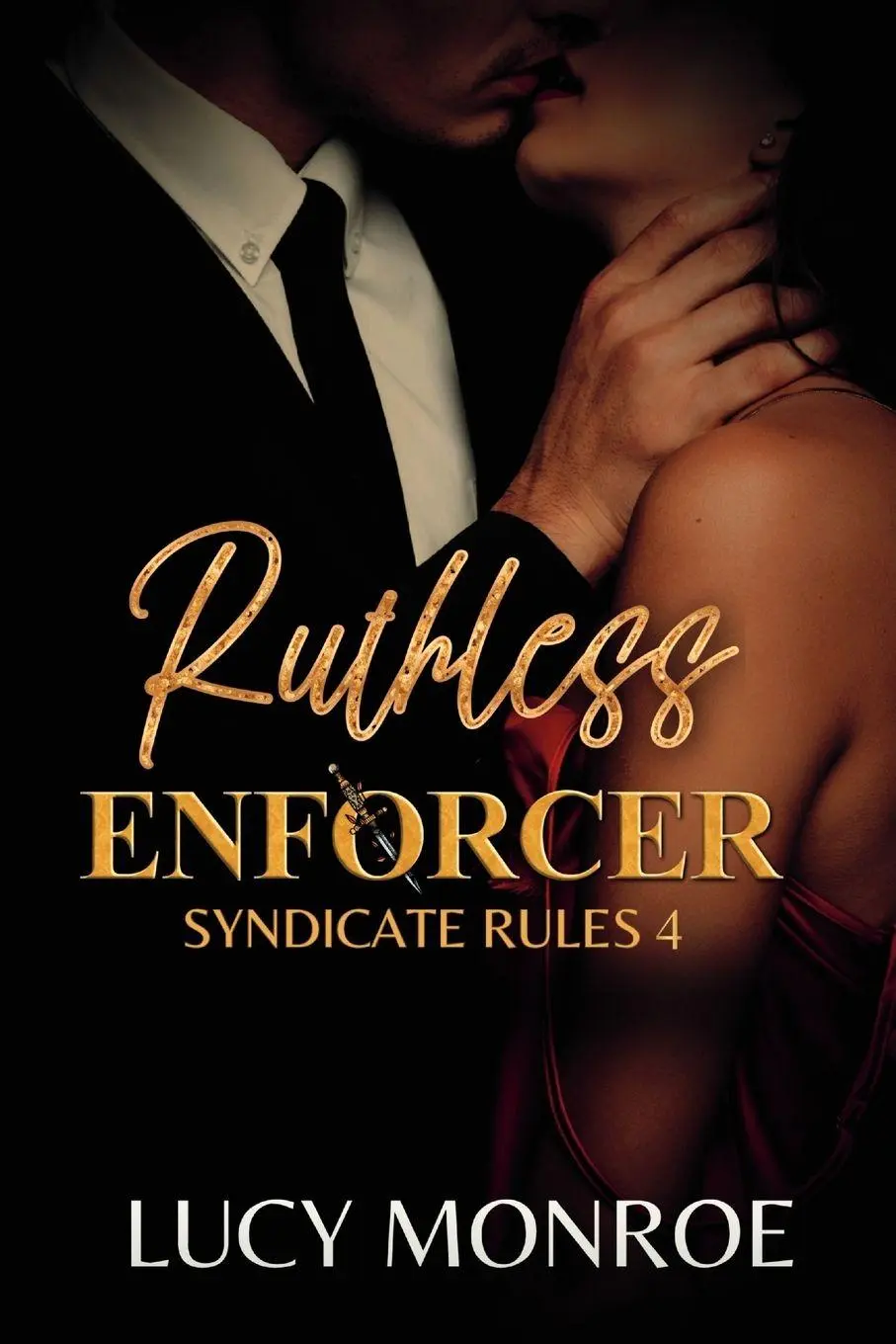Cover: 9781961214071 | RUTHLESS ENFORCER | Mafia Romance with a Morally Grey Hero | Monroe