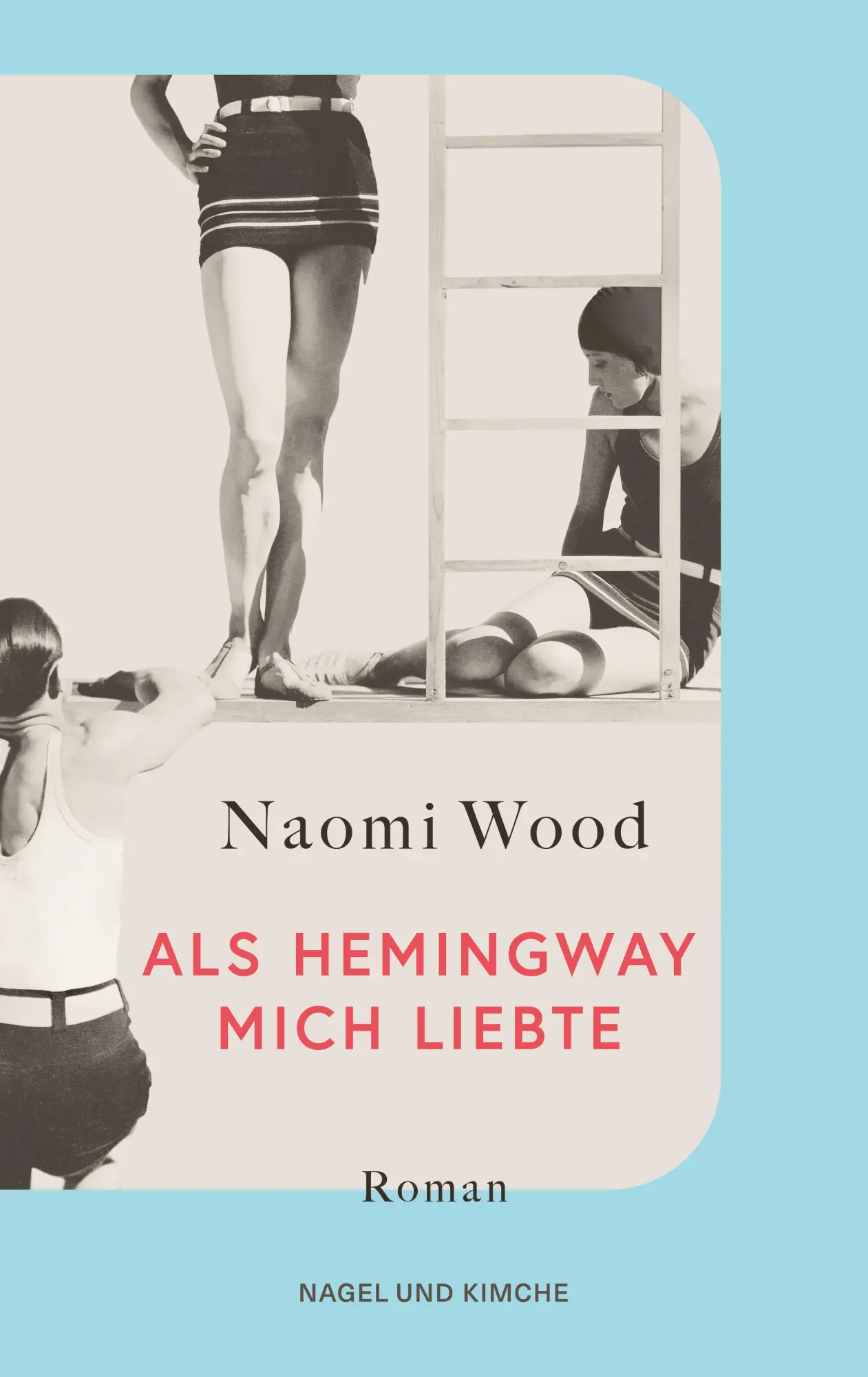 Cover: 9783312014071 | Als Hemingway mich liebte | Naomi Wood | Taschenbuch | 384 S. | 2025