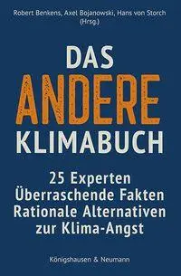 Cover: 9783826094071 | Das andere Klimabuch | Robert Benkens (u. a.) | Taschenbuch | 282 S.