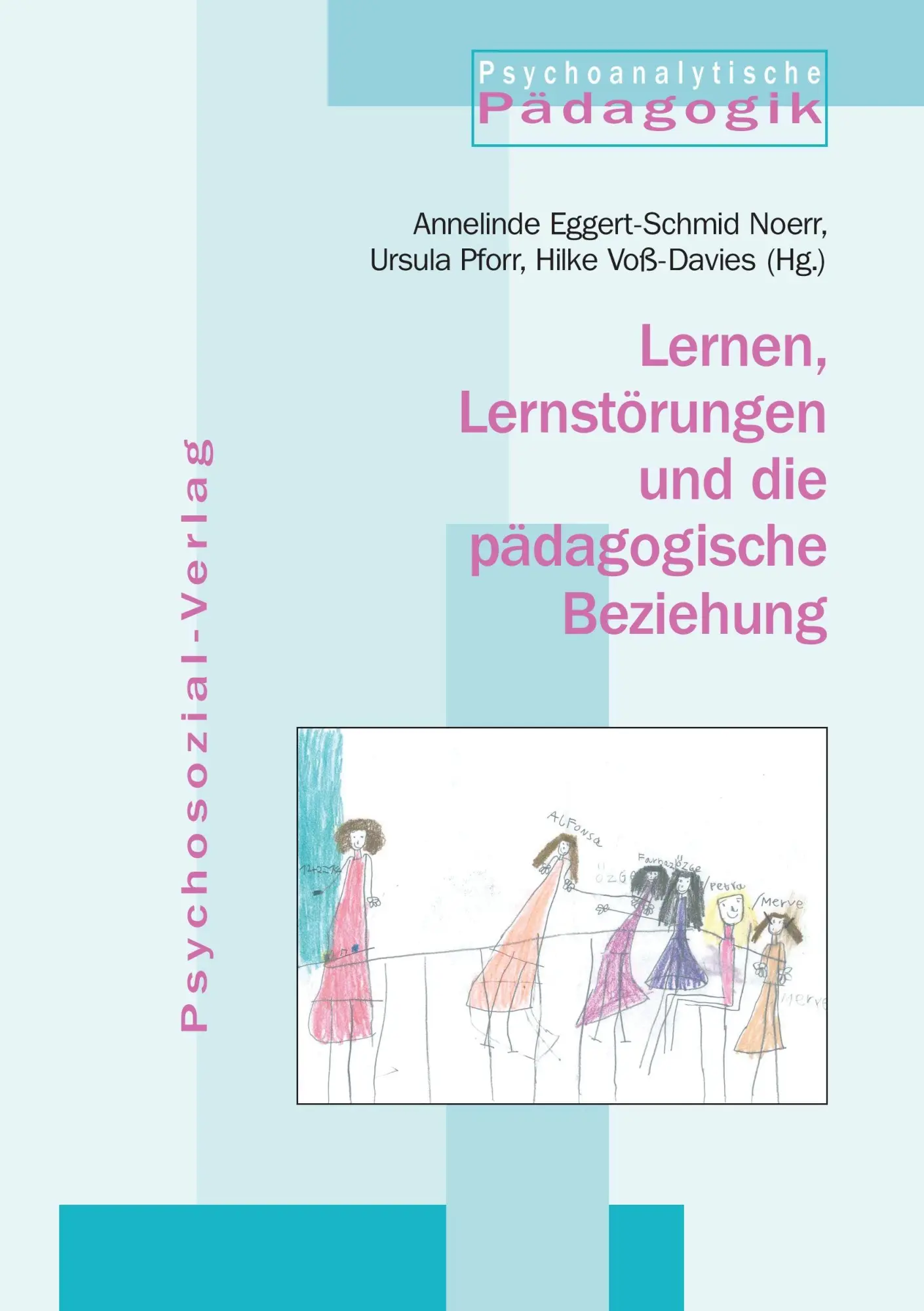 Cover: 9783898064071 | Lernen, Lernstörungen und die pädagogische Beziehung | Noerr (u. a.)