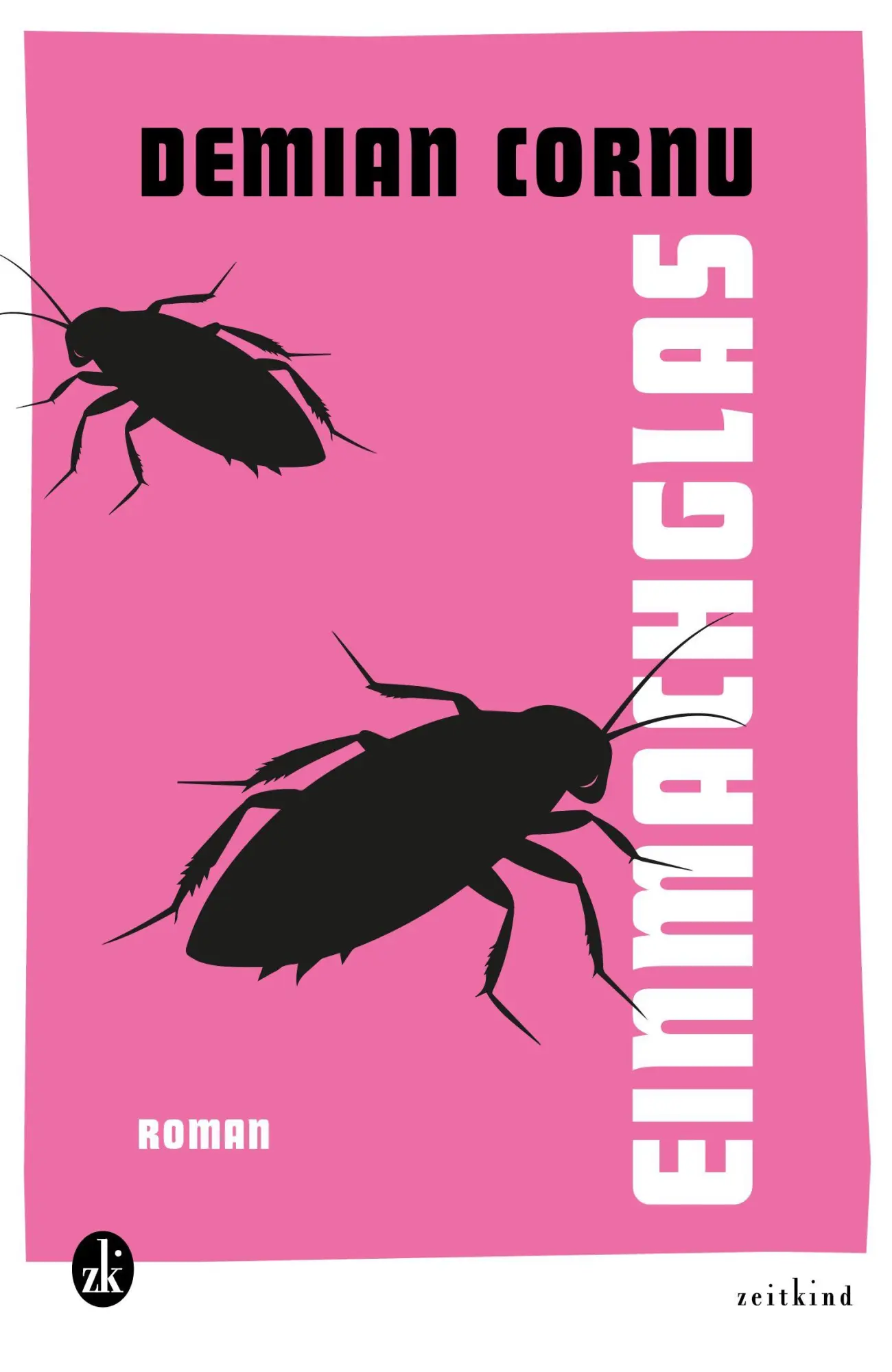 Cover: 9783907724071 | Einmachglas | Demian Cornu | Buch | 178 S. | Deutsch | 2026
