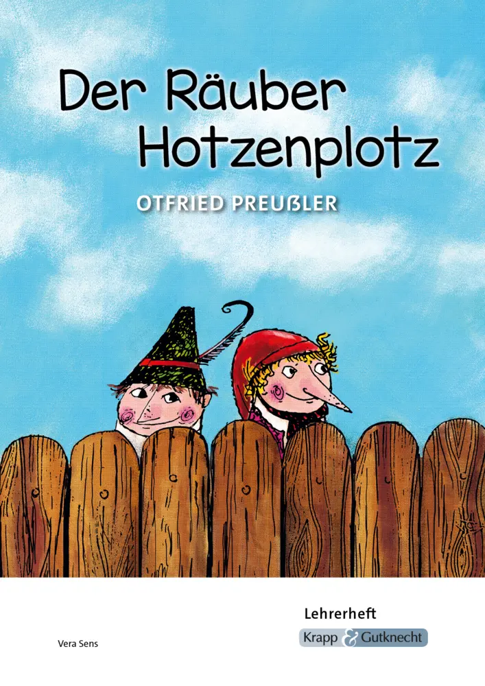 Cover: 9783963234071 | Der Räuber Hotzenplotz - Otfried Preußler - Lehrerheft | Vera Sens