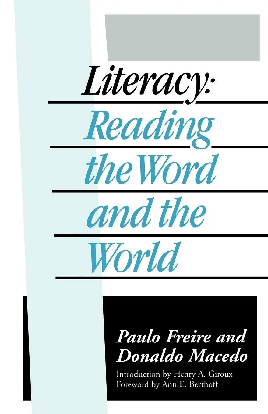 Cover: 9780710214171 | Literacy | Reading the Word and the World | Paulo Freire (u. a.)