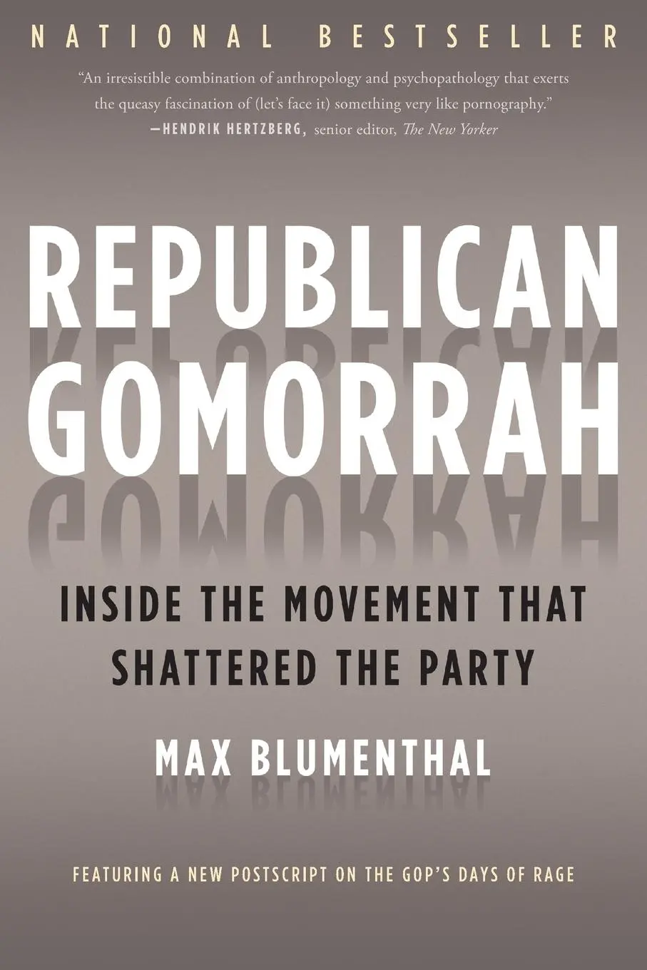 Cover: 9781568584171 | Republican Gomorrah | Inside the Movement That Shattered the Party