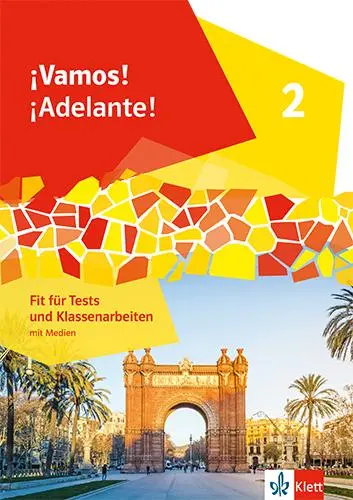 Cover: 9783125374171 | ¡Vamos! ¡Adelante! 2. Fit für Tests und Klassenarbeiten mit Medien...