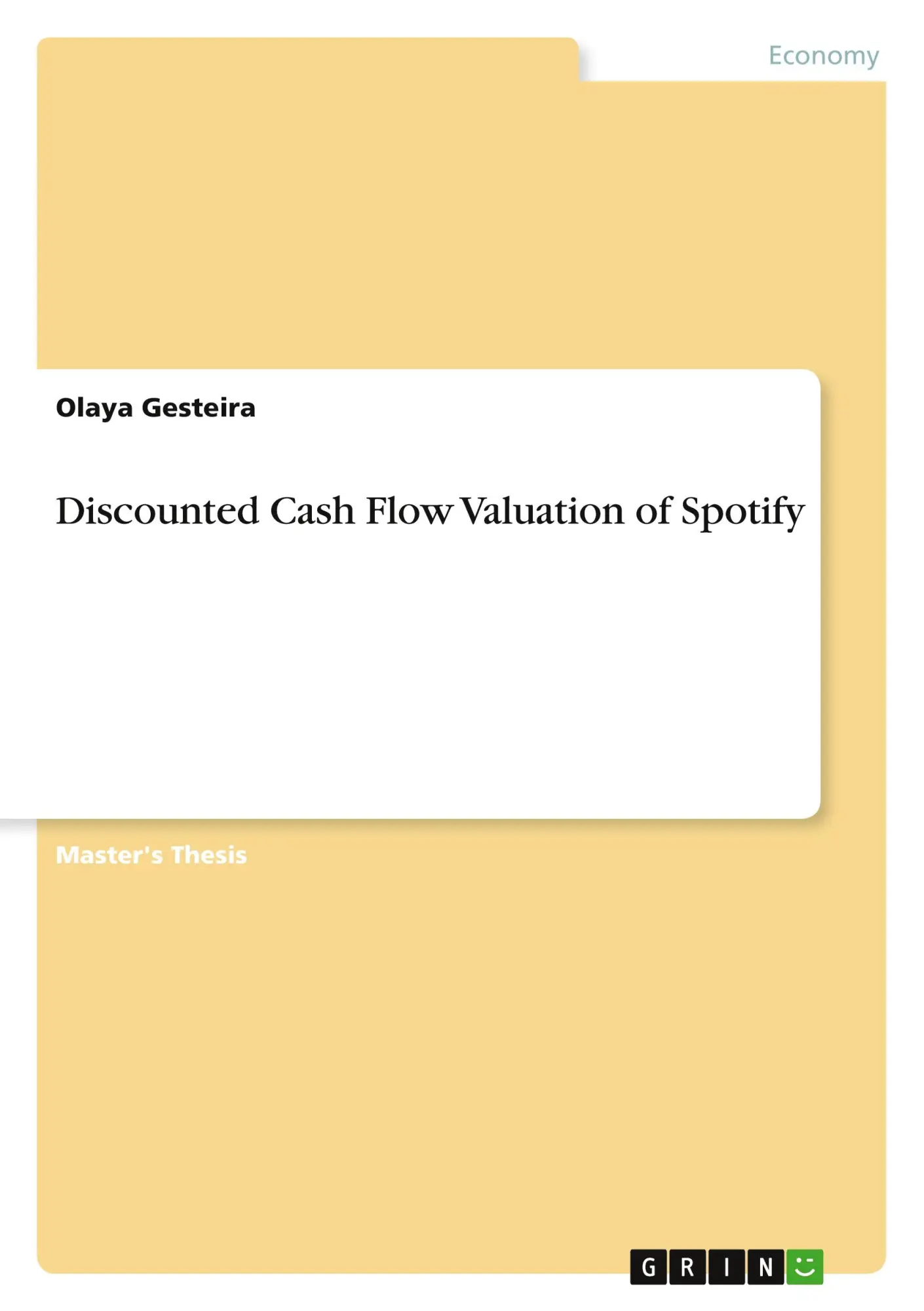 Discounted Cash Flow Valuation of Spotify: Magisterarbeit