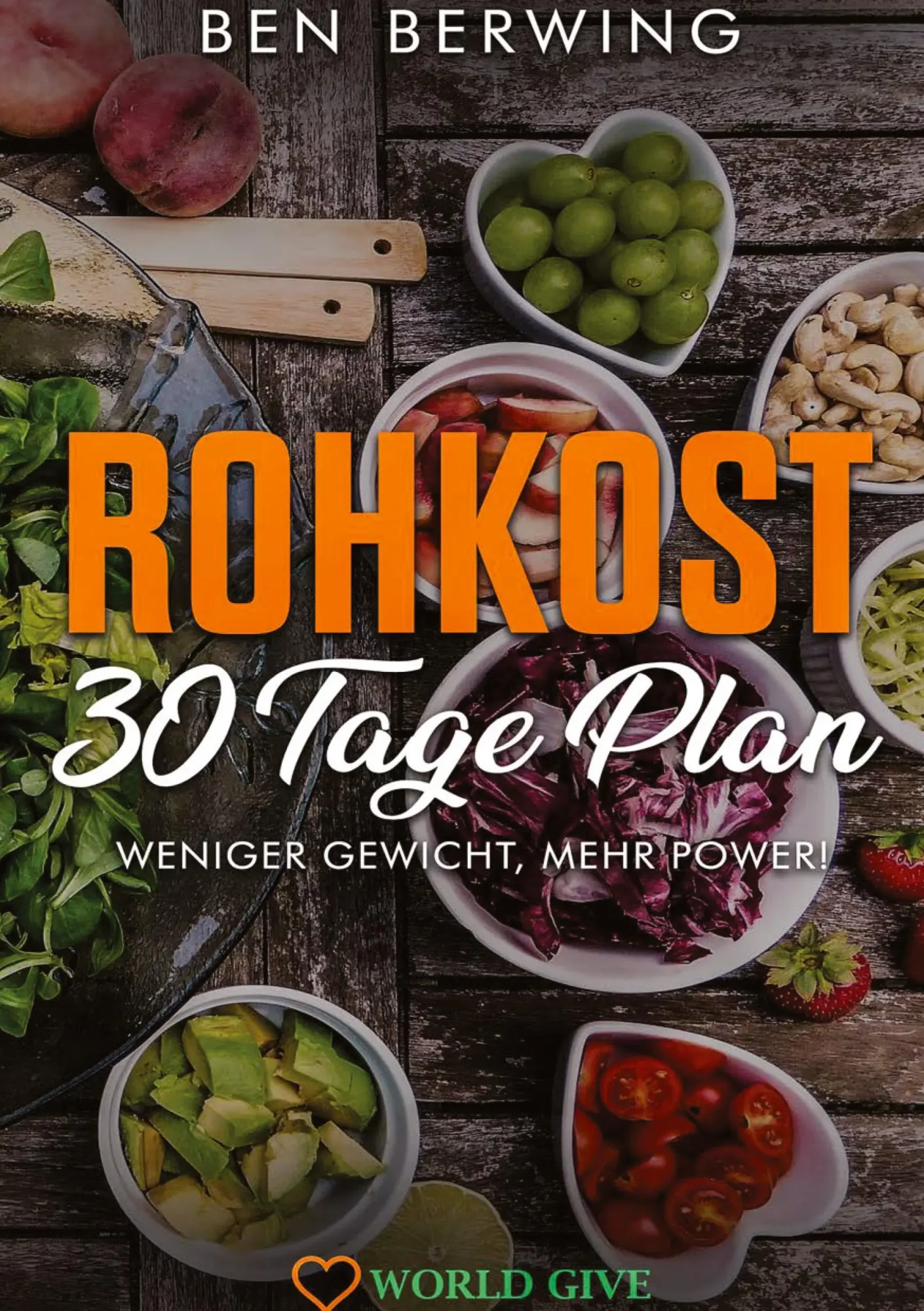 ROHKOST 30 Tage Plan