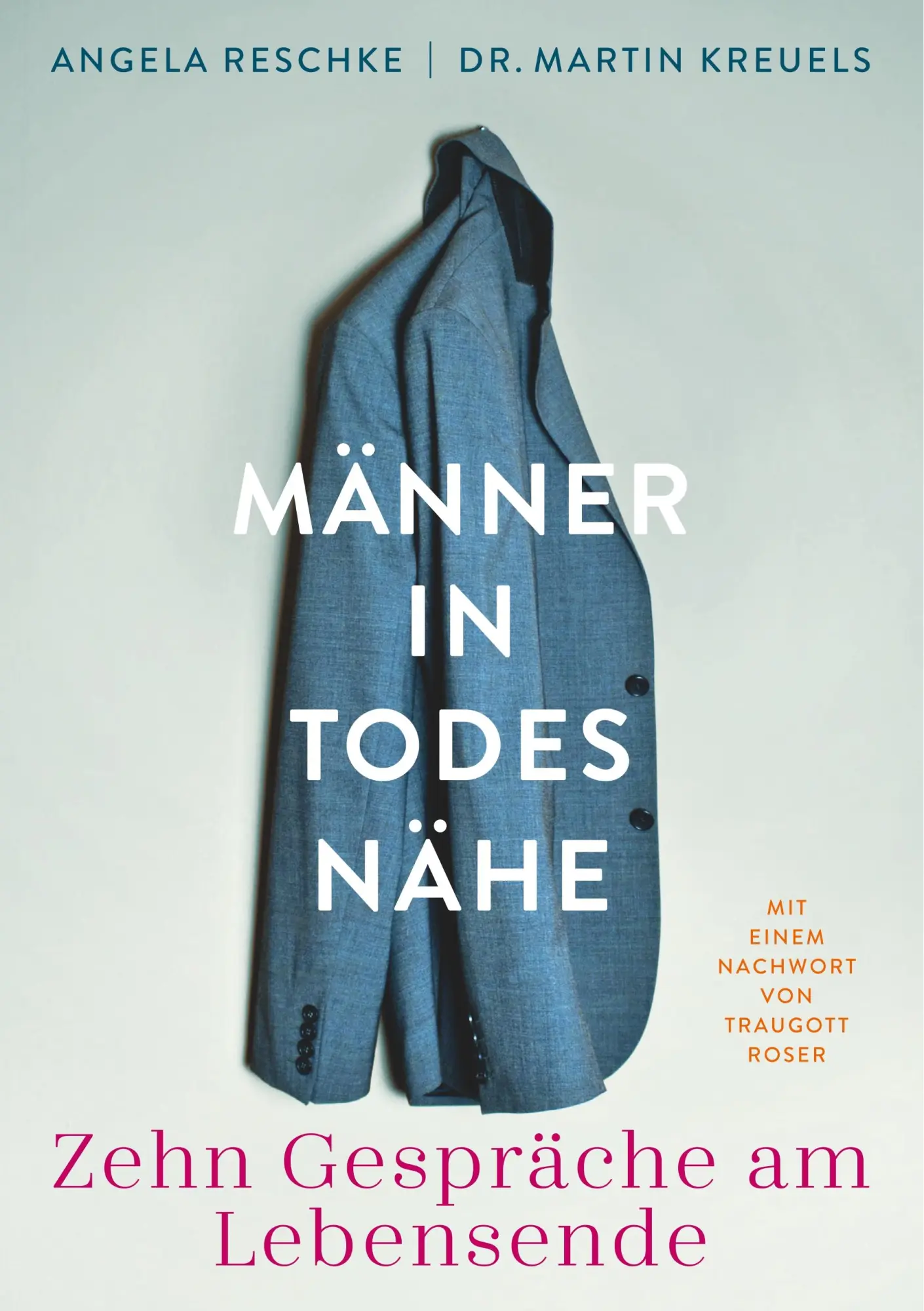 Cover: 9783748184171 | Männer in Todesnähe | Angela Reschke (u. a.) | Taschenbuch | 260 S.