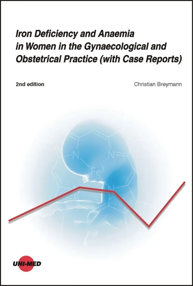 Cover: 9783837424171 | Iron Deficiency and Anaemia in Women in the Gynaecological and...