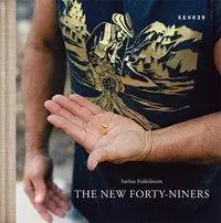 Cover: 9783868284171 | Sarina Finkelstein | The new Forty-Niners | Lucy Davies (u. a.) | Buch