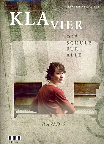 Cover: 4018262104271 | Klavier Band 2 - Die Schule für alle | Manfred Schmitz | Buch