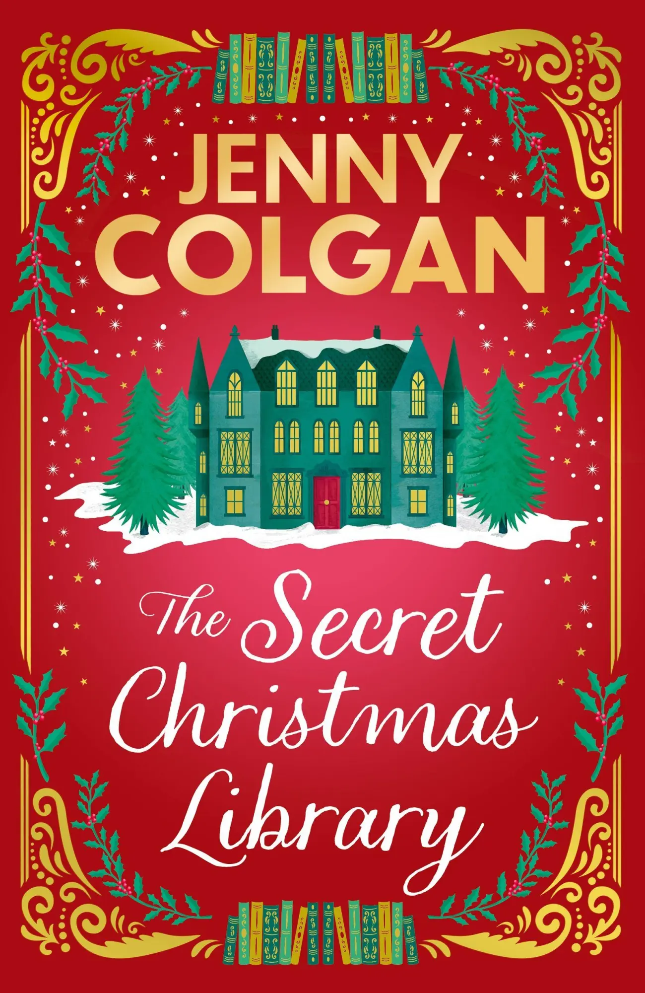 Cover: 9781399734271 | The Secret Christmas Library | Jenny Colgan | Buch | Englisch | 2025