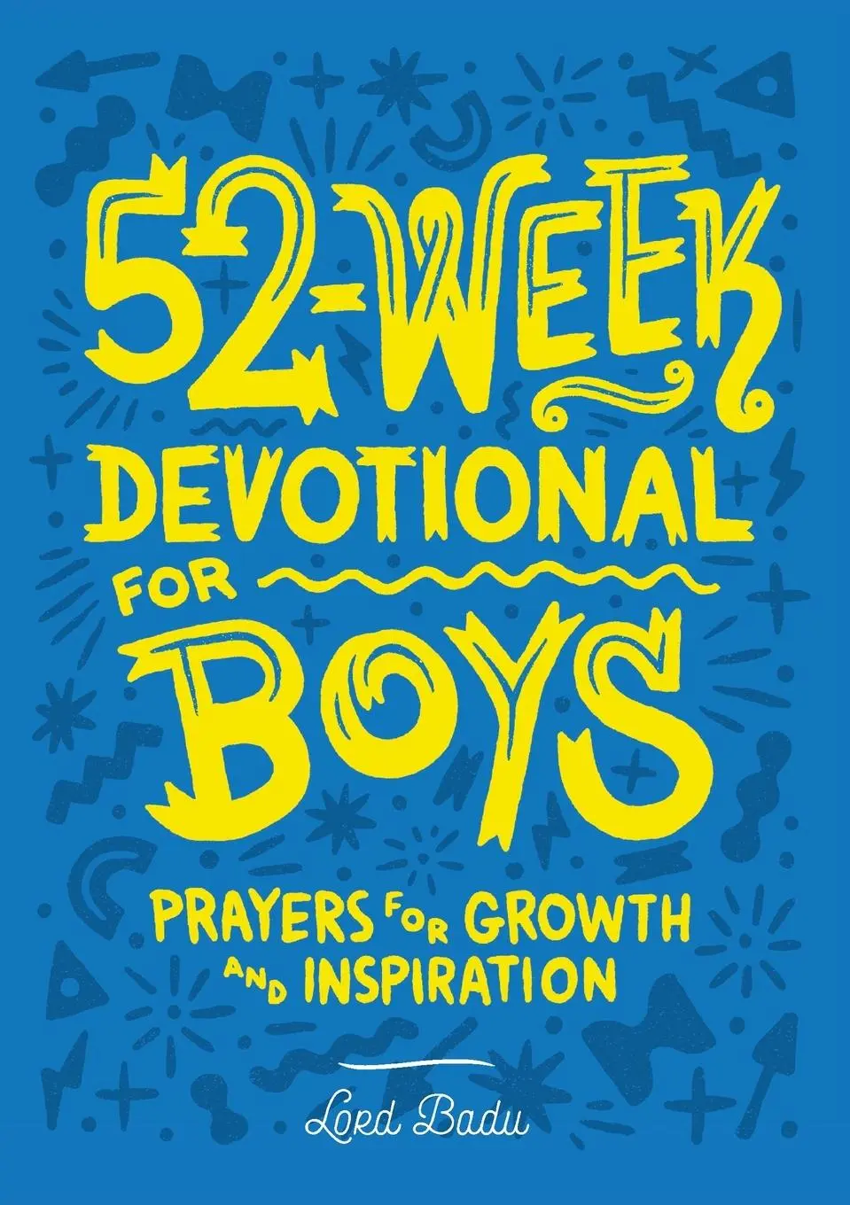 Cover: 9781648764271 | 52-Week Devotional for Boys | Prayers for Growth and Inspiration