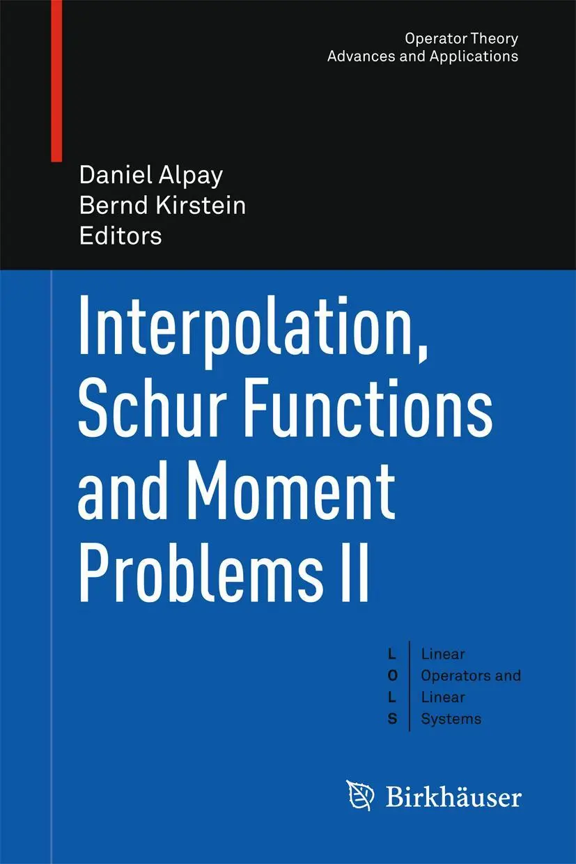 Cover: 9783034804271 | Interpolation, Schur Functions and Moment Problems II | Buch | vi Cover: 9783034804271 | Interpolation, Schur Functions and Moment Problems II | Buch | vi