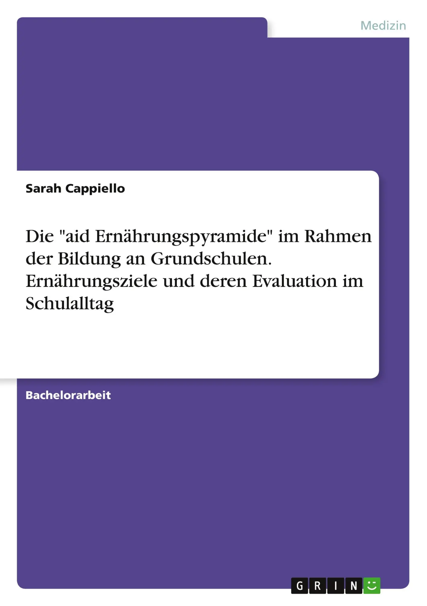 Cover: 9783668984271 | Die "aid Ernährungspyramide" im Rahmen der Bildung an Grundschulen....