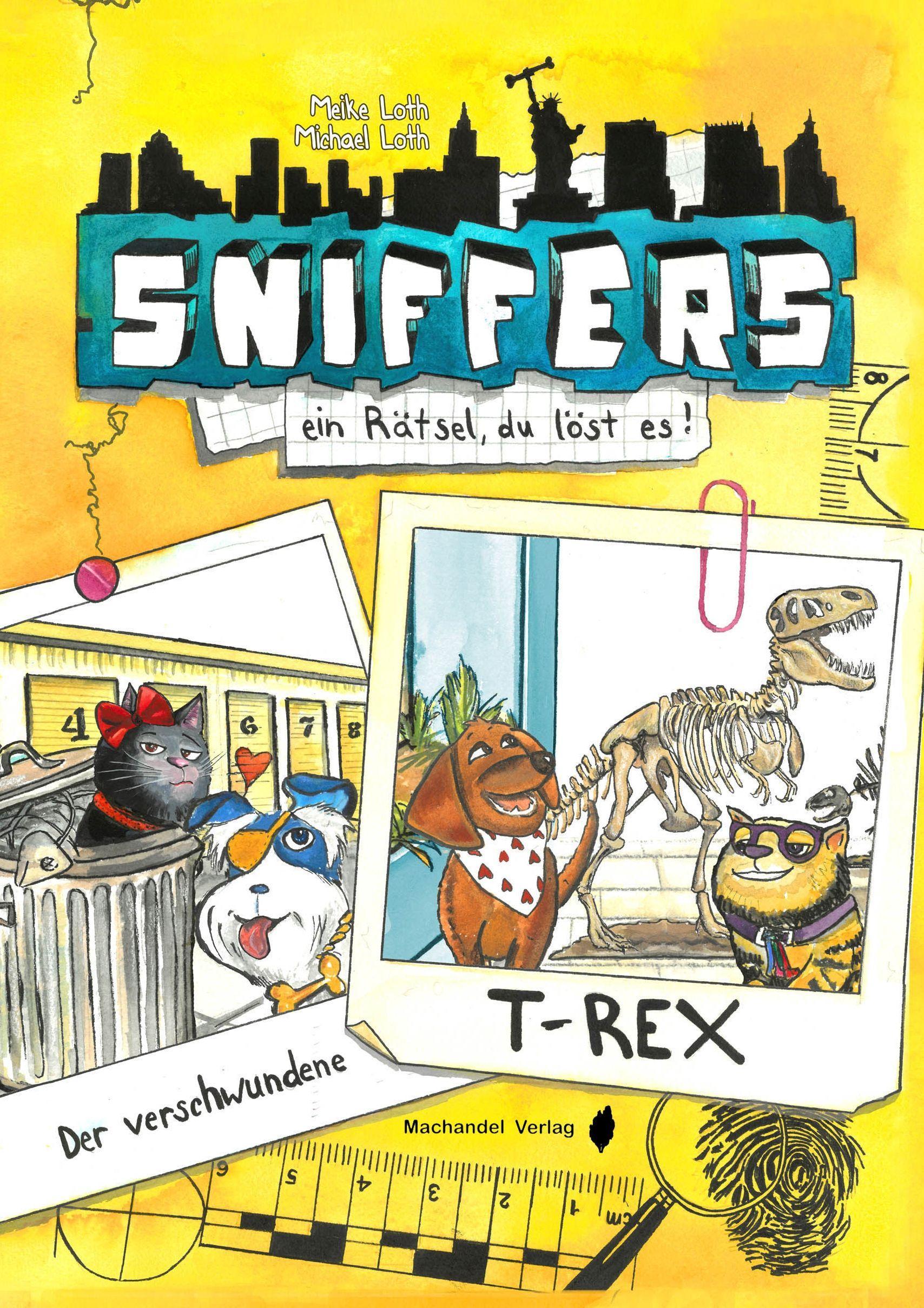 Cover: 9783959594271 | Sniffers | Der verschwundene T-Rex | Michael Loth | Buch | 32 S.