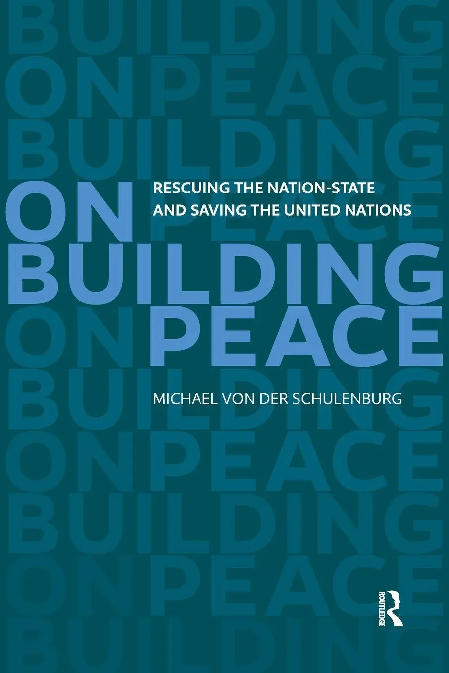 Cover: 9789462984271 | On Building Peace | Michael Schulenburg | Taschenbuch | Englisch