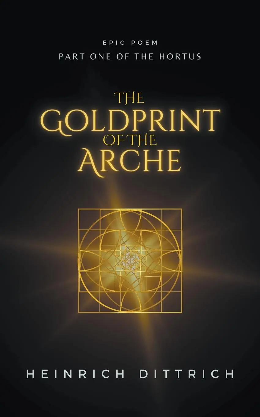 Cover: 9798223554271 | The Goldprint of the Arche | Heinrich Dittrich | Taschenbuch | 2023