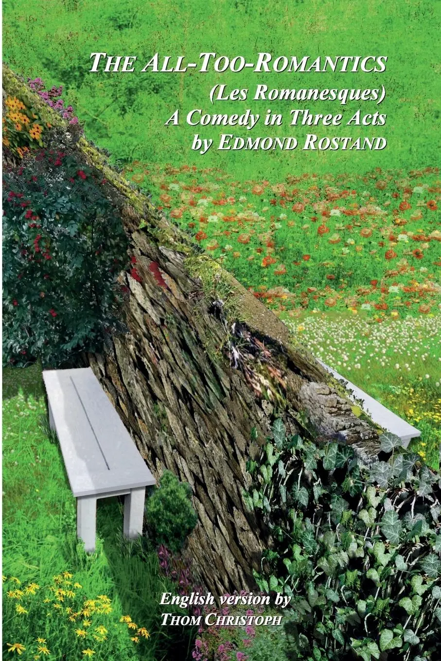 Cover: 9780954904371 | The All-Too-Romantics (Les Romanesques) | Edmond Rostand | Taschenbuch