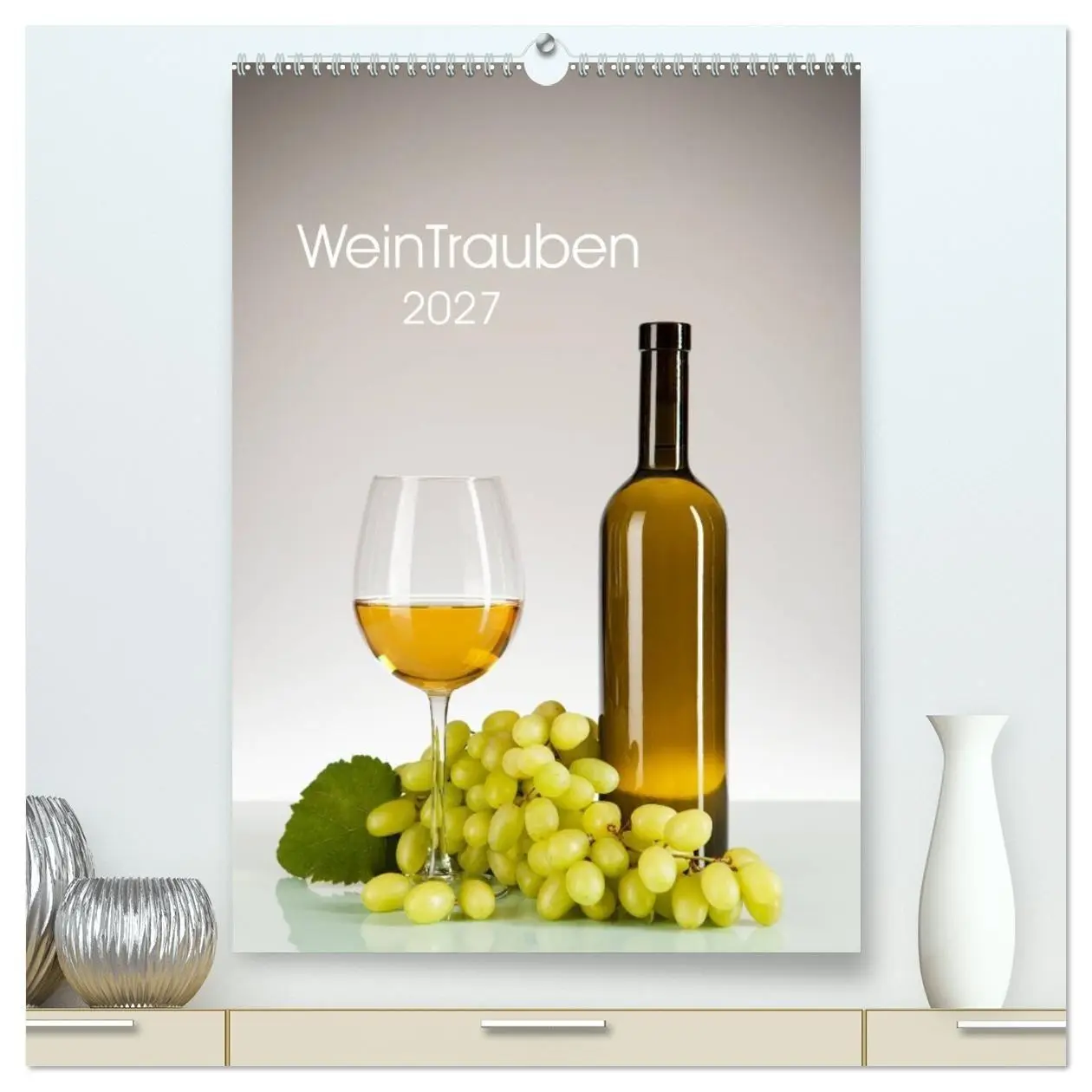 Cover: 9783569974371 | WeinTrauben 2027 (hochwertiger Premium Wandkalender 2027 DIN A2...