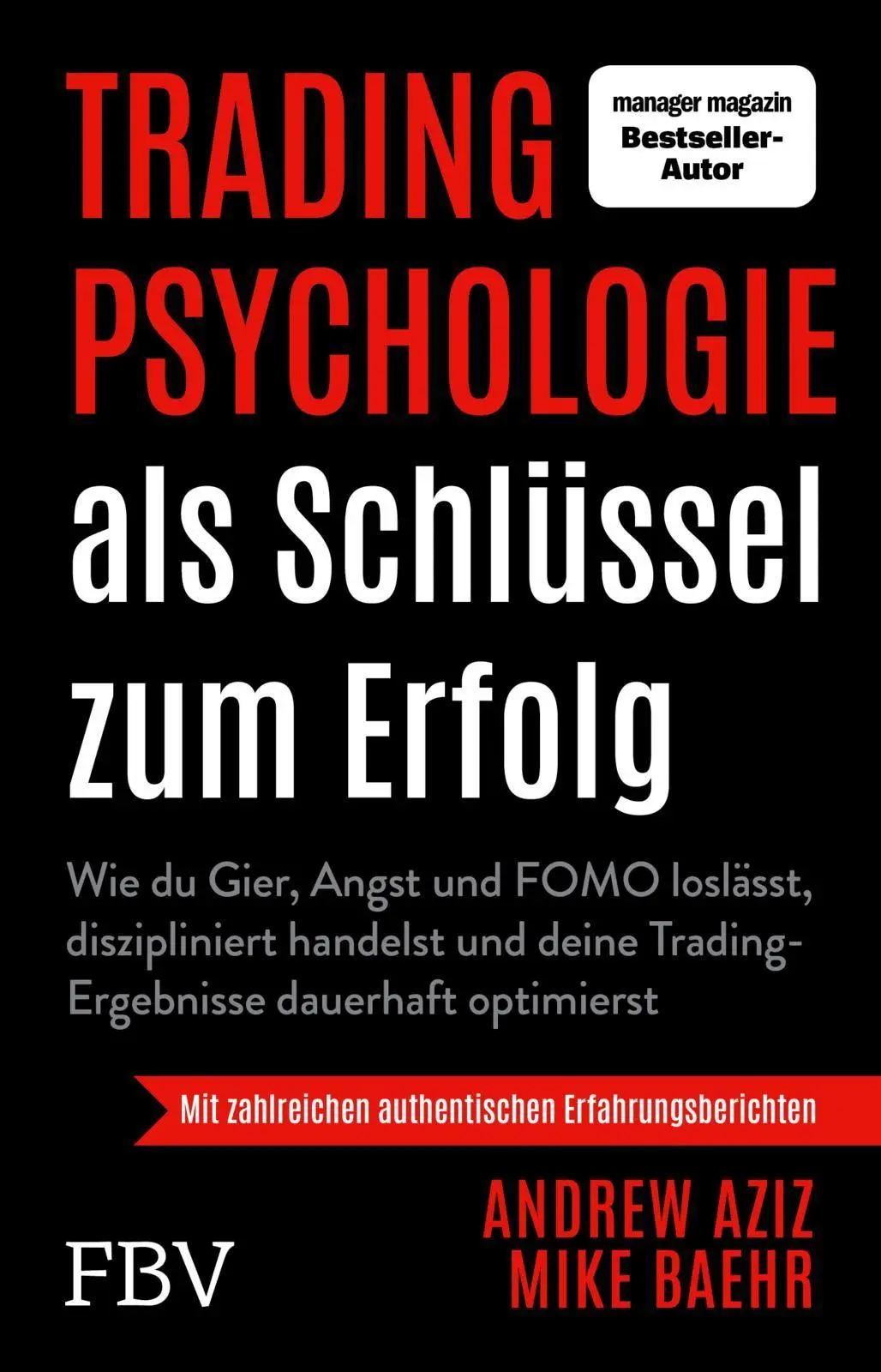 Cover: 9783959724371 | Tradingpsychologie als Schlüssel zum Erfolg | Andrew Aziz | Buch