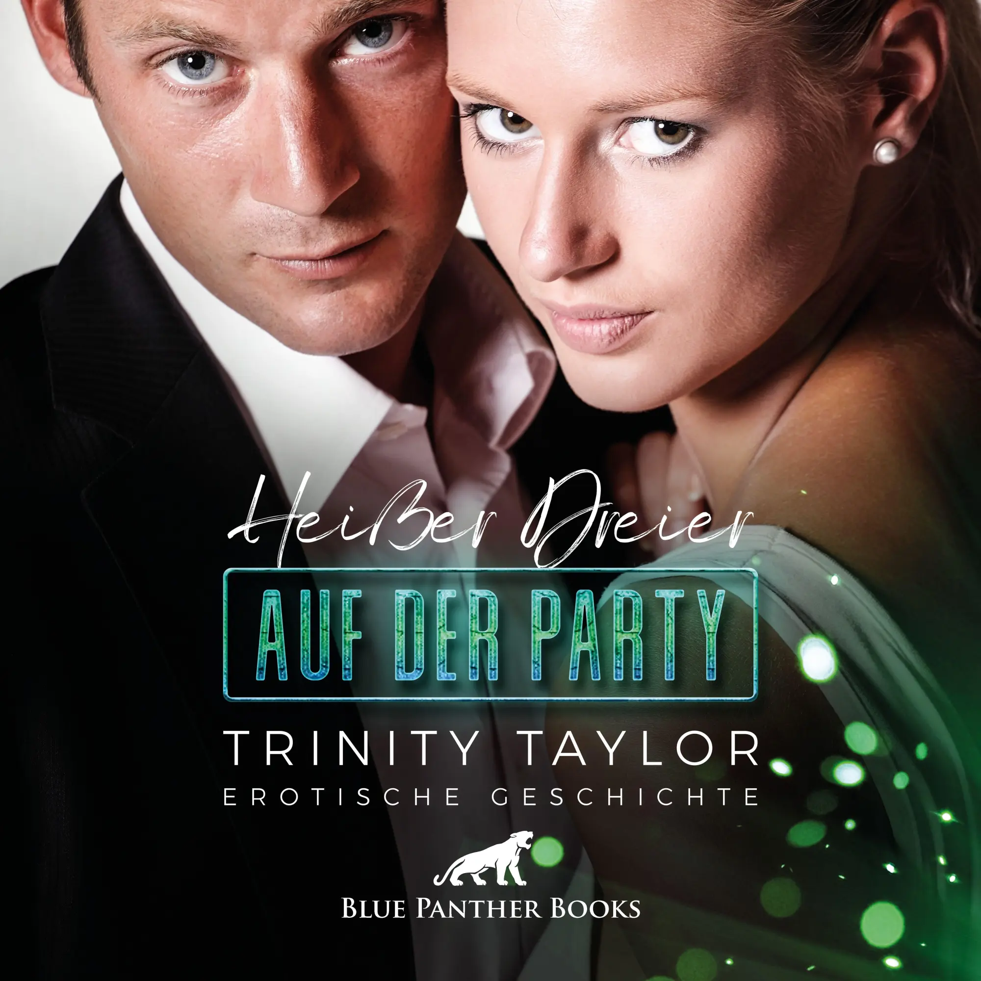 Cover: 9783966414371 | Heißer Dreier auf der Party, 1 Audio-CD | Trinity Taylor | Audio-CD
