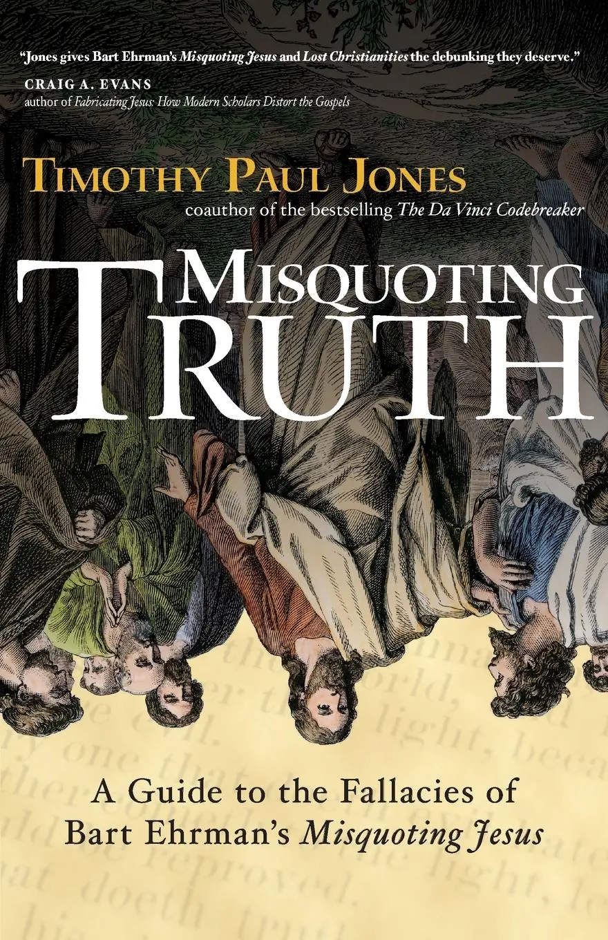 Cover: 9780830834471 | Misquoting Truth | Timothy Paul Jones | Taschenbuch | Paperback | 2007