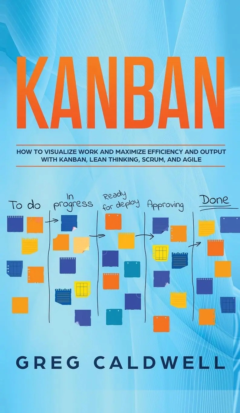 Cover: 9781951754471 | Kanban | Greg Caldwell | Buch | Englisch | 2020 | EAN 9781951754471