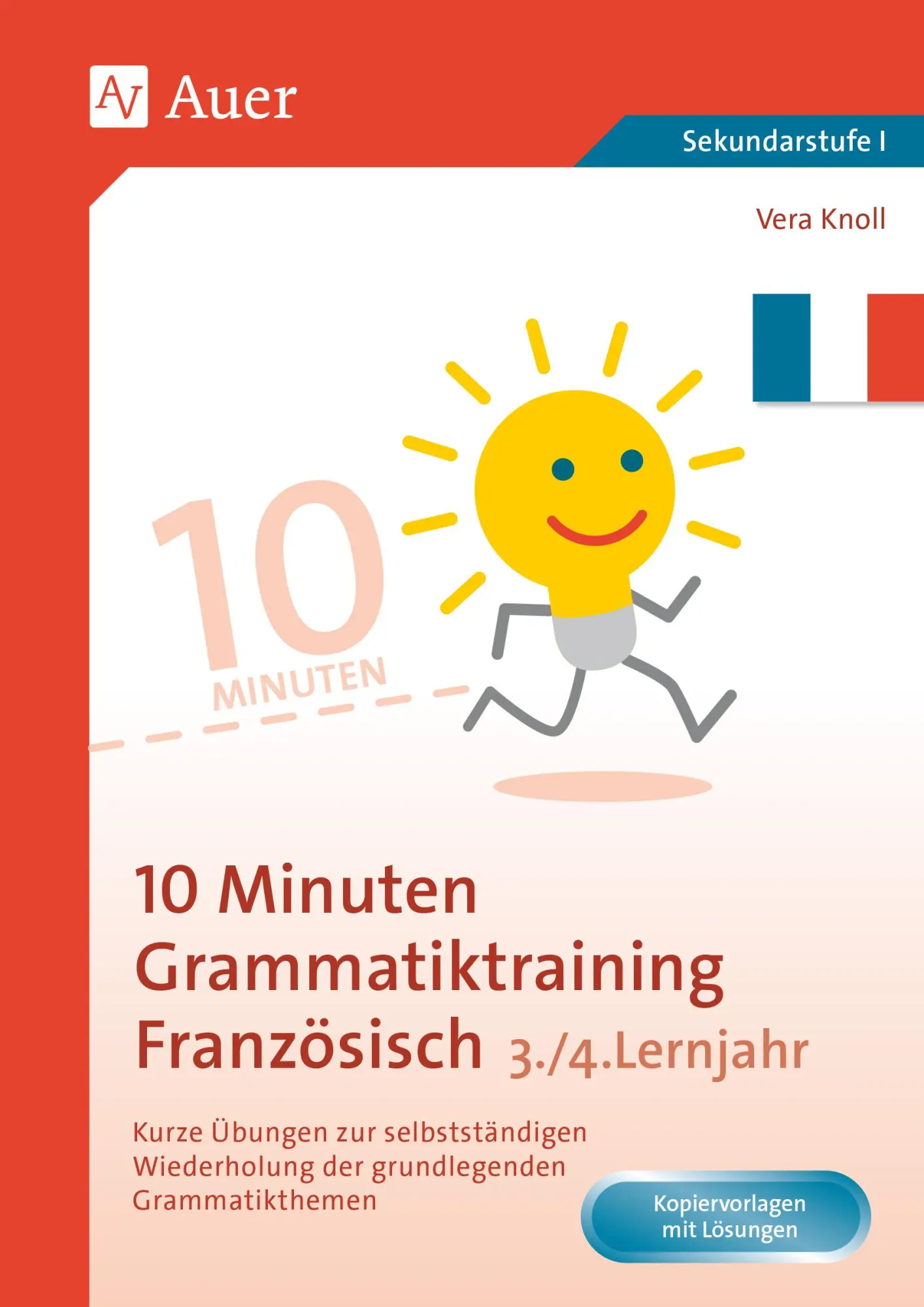 Cover: 9783403084471 | 10-Minuten-Grammatiktraining Französisch Lj. 3-4 | Vera Knoll | 64 S.