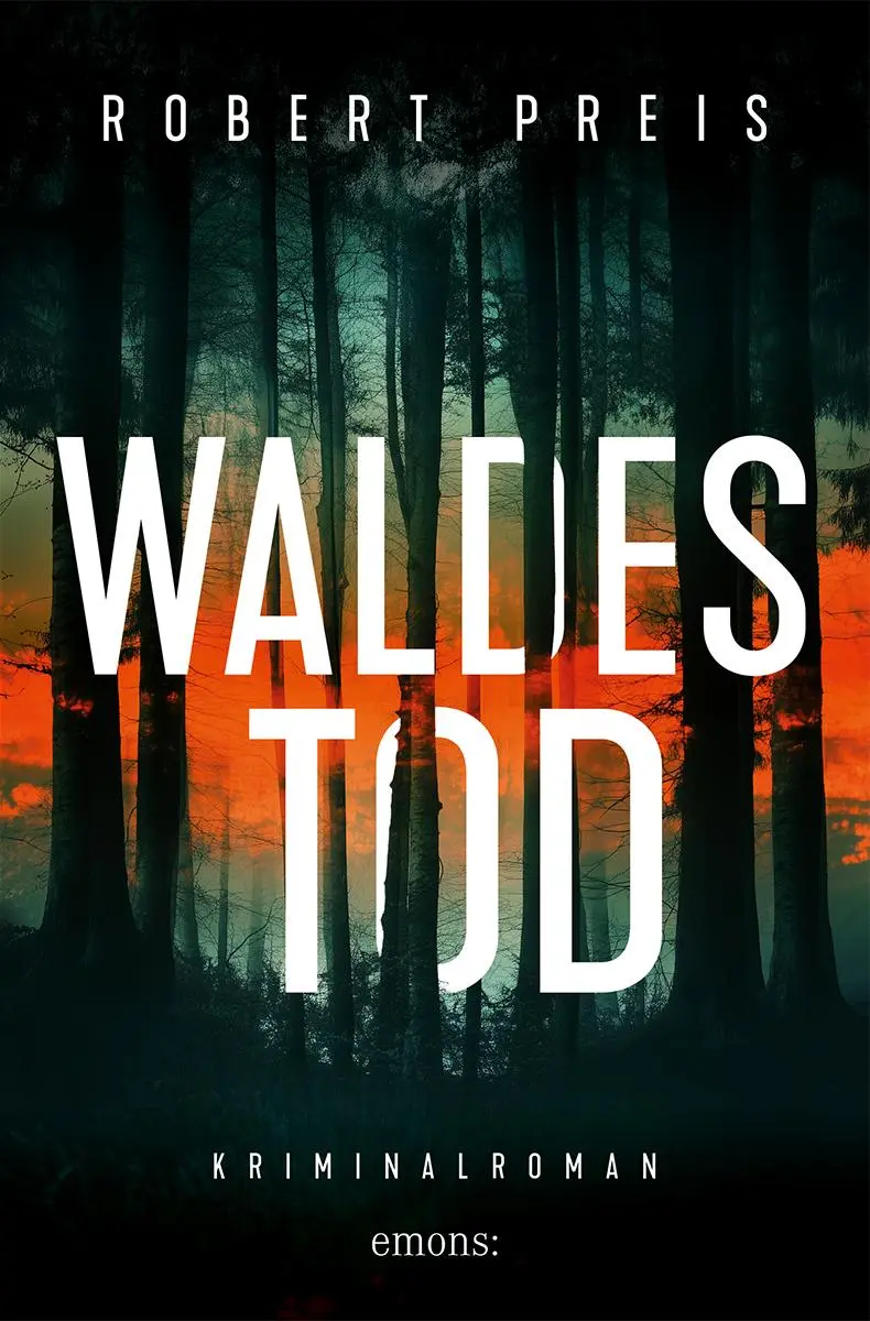 Cover: 9783740824471 | Waldestod | Kriminalroman | Robert Preis | Taschenbuch | 272 S. | 2025