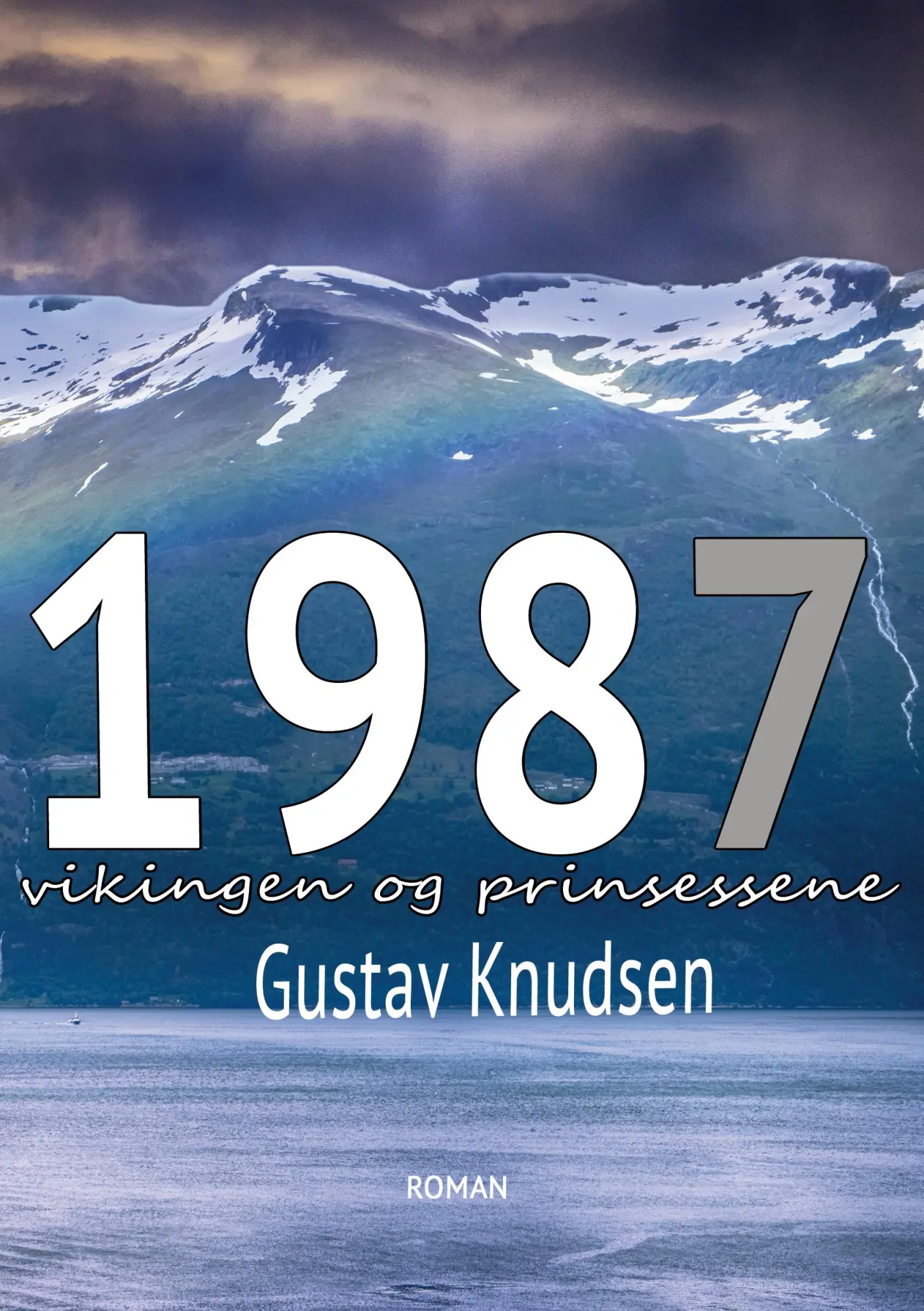 1987: vikingen og prinsessene (Die frühen 1980er Jahre - prägend und einprägend)