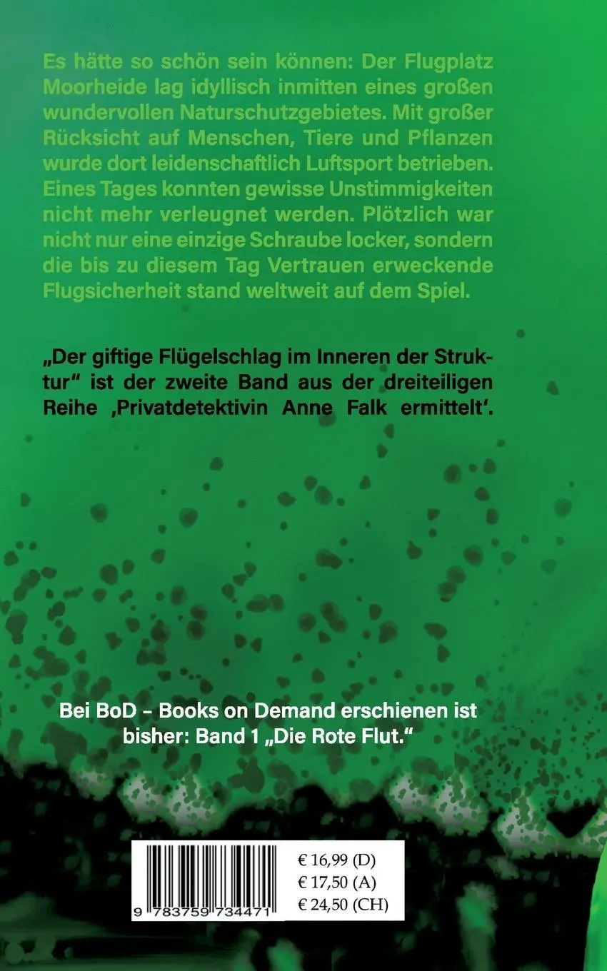 Rückseite: 9783759734471 | Der giftige Flügelschlag im Inneren der Struktur | Die schwarze Flut