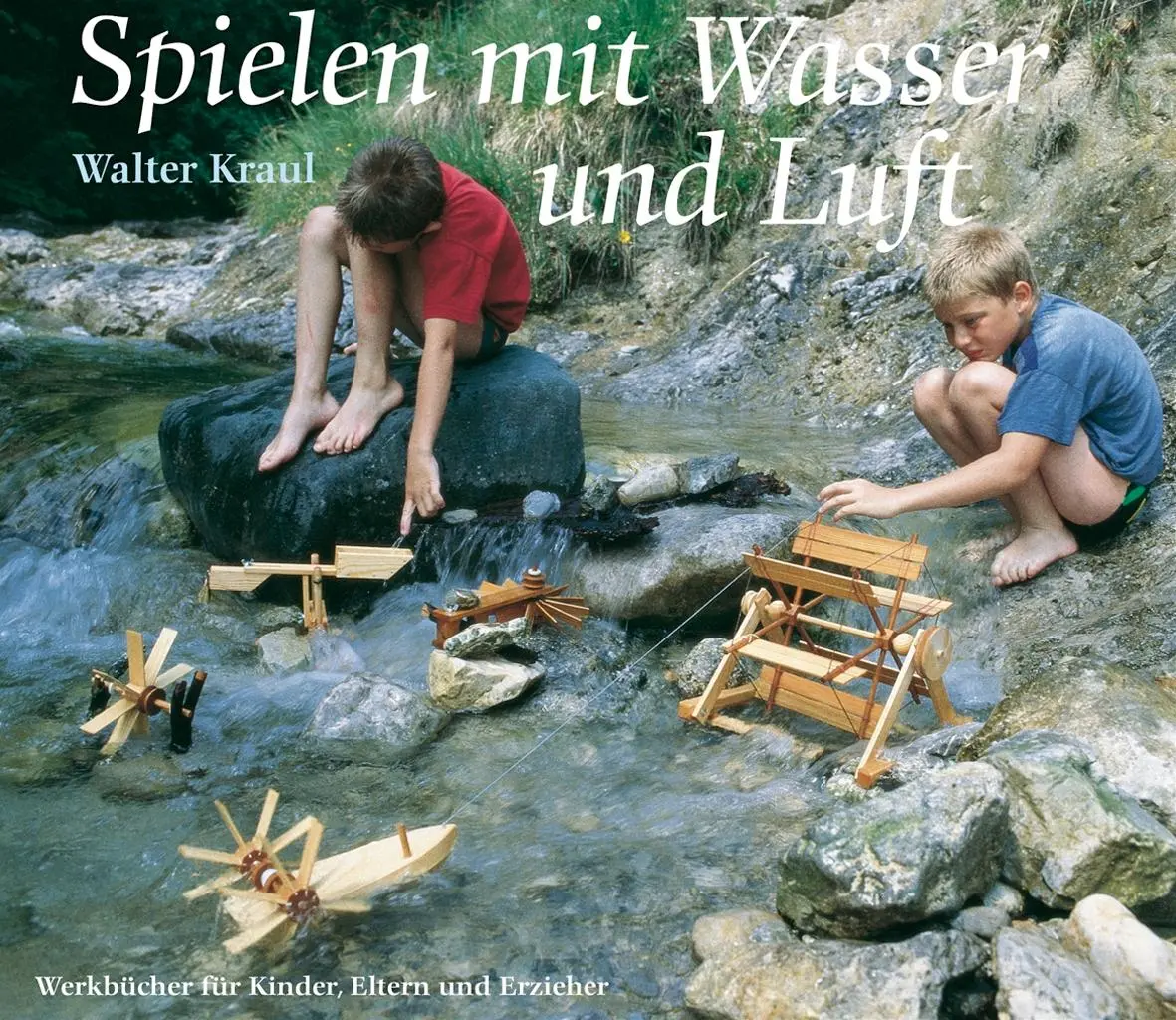 Cover: 9783772504471 | Spielen mit Wasser und Luft | Walter Kraul | Taschenbuch | 70 S.