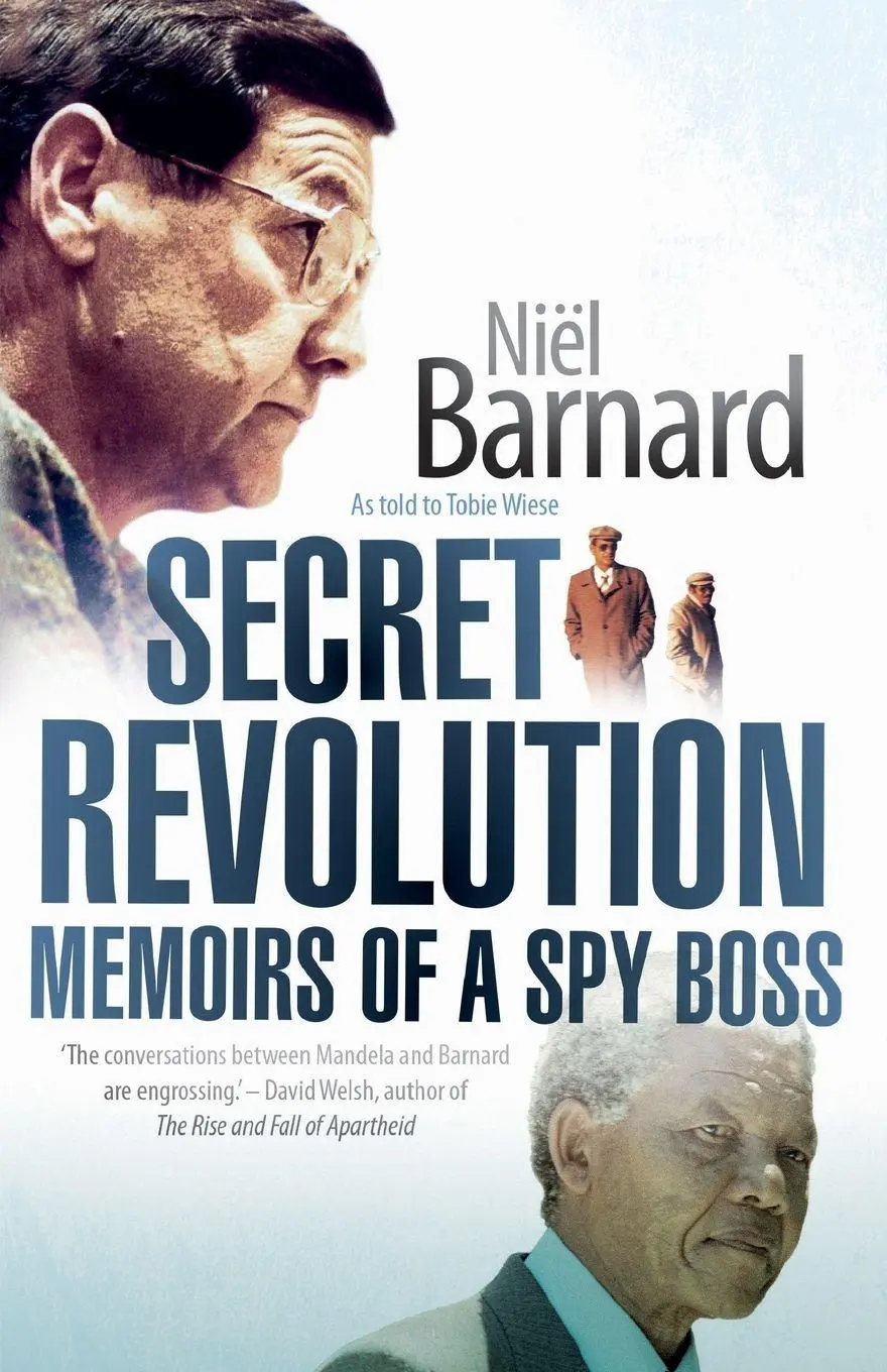 Cover: 9780624074571 | Secret Revolution | Memoirs Of A Spy Boss | Niël Barnard | Taschenbuch