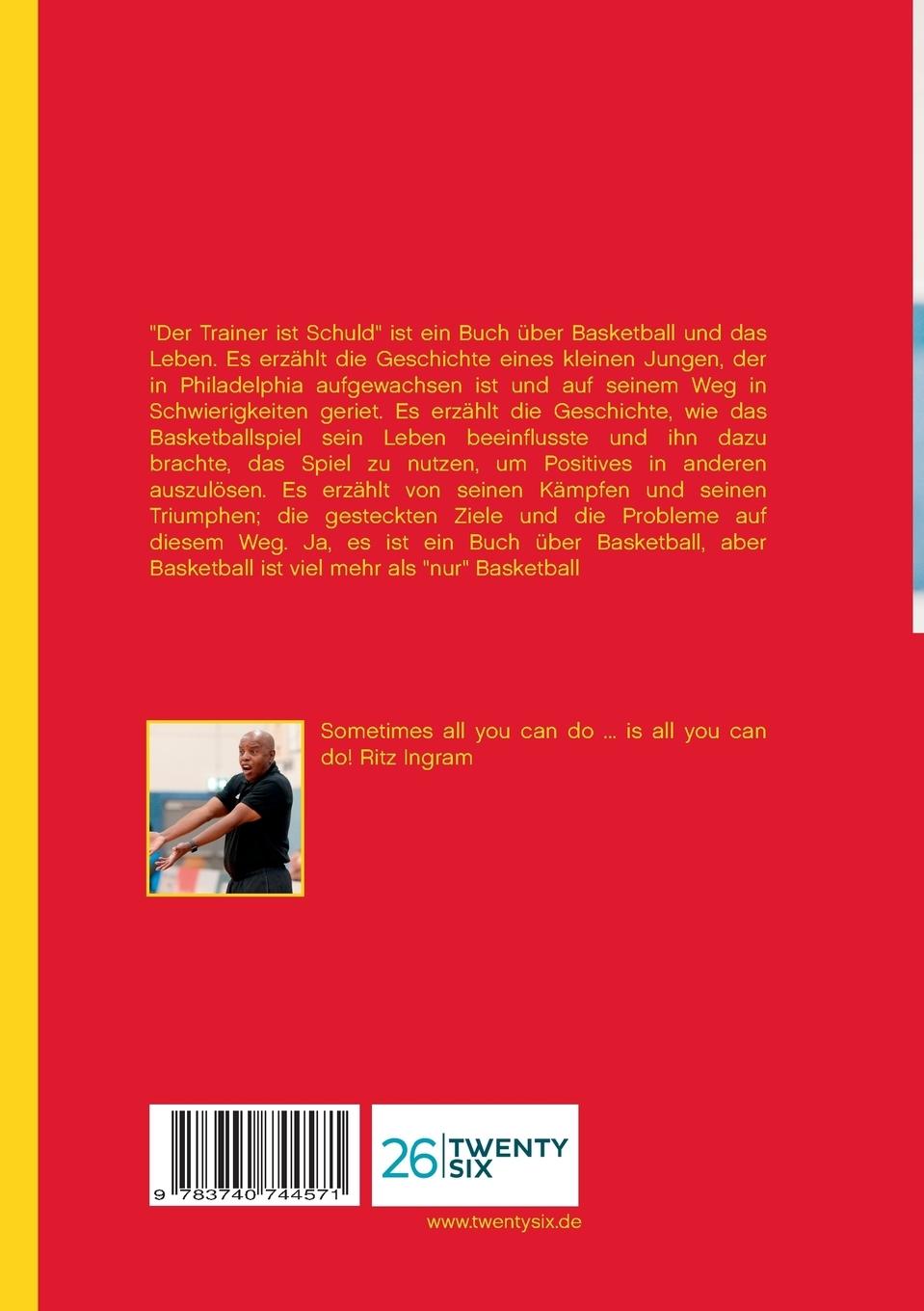 Rückseite: 9783740744571 | Der Trainer ist Schuld | It's the Coach's Fault | Ingram | Taschenbuch