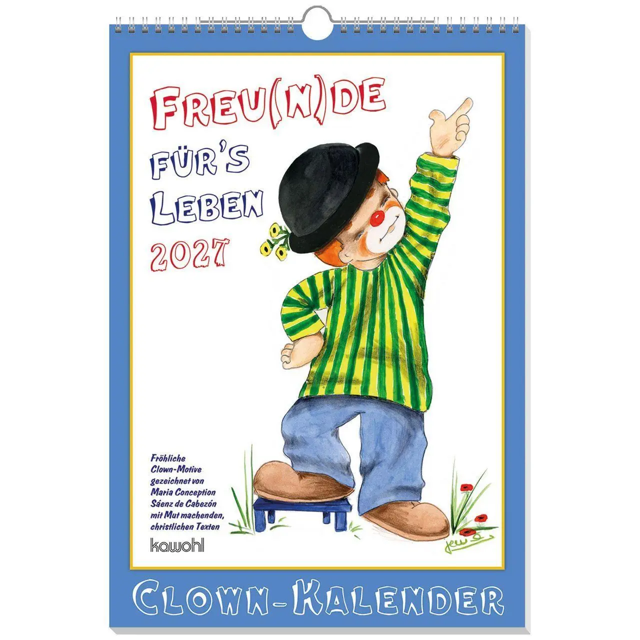 Cover: 9783754844571 | Freu(n)de für's Leben 2027 | Wandkalender mit Clown-Motiven | Cabezón