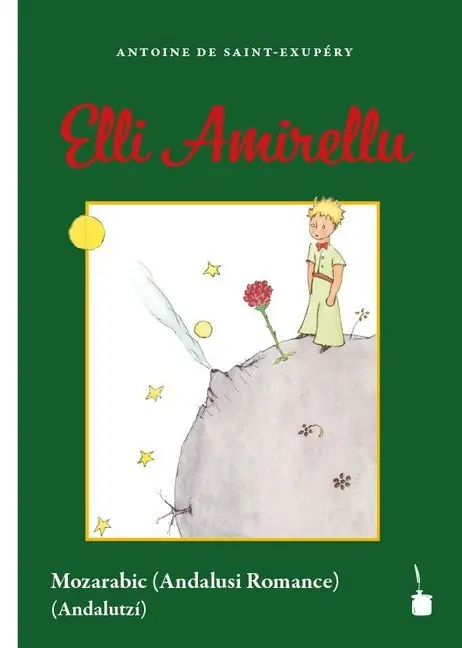 Cover: 9783947994571 | Elli Amirellu | Der kleine Prinz - Mozarabisch (Andalutzi) | Exupéry