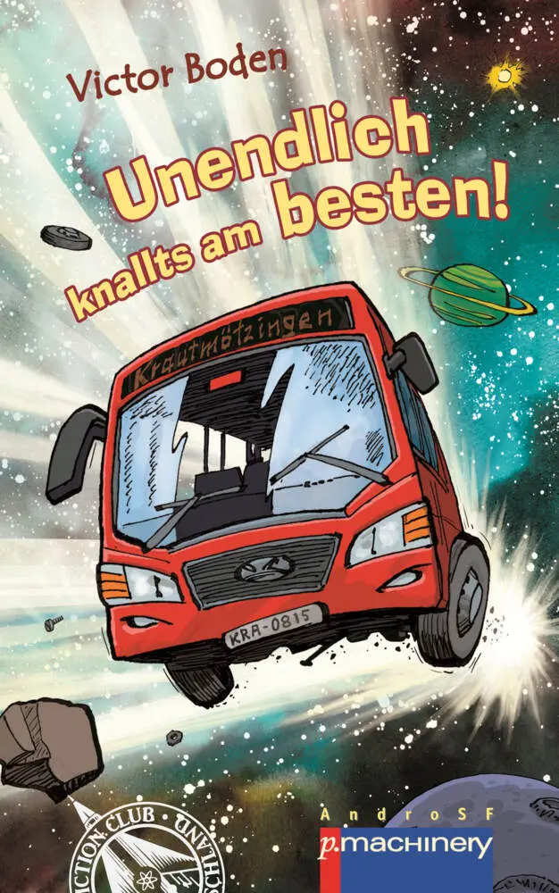 Cover: 9783957654571 | UNENDLICH KNALLTS AM BESTEN | Victor Boden | Taschenbuch | 176 S.