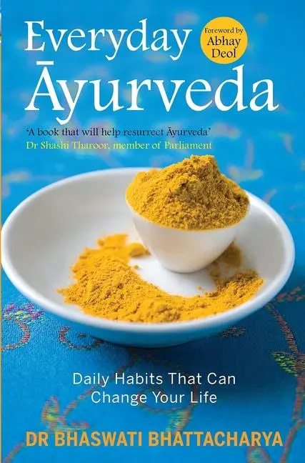 Cover: 9788184004571 | Everyday Ayurveda | Daily Habits That Can Change Your Life | Buch