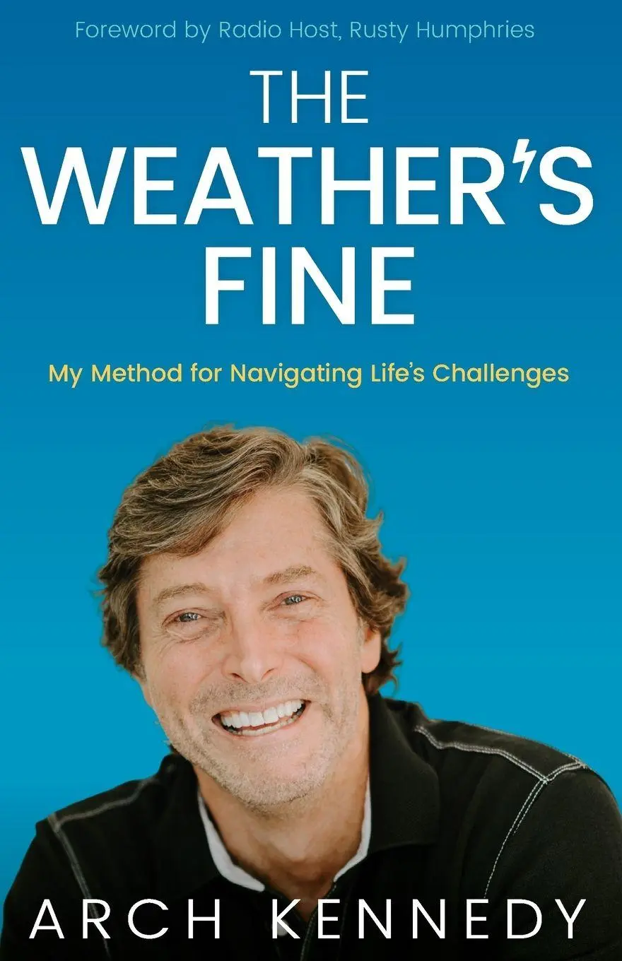 Cover: 9798218054571 | The Weather's Fine | My Method for Navigating Life's Challenges | Buch