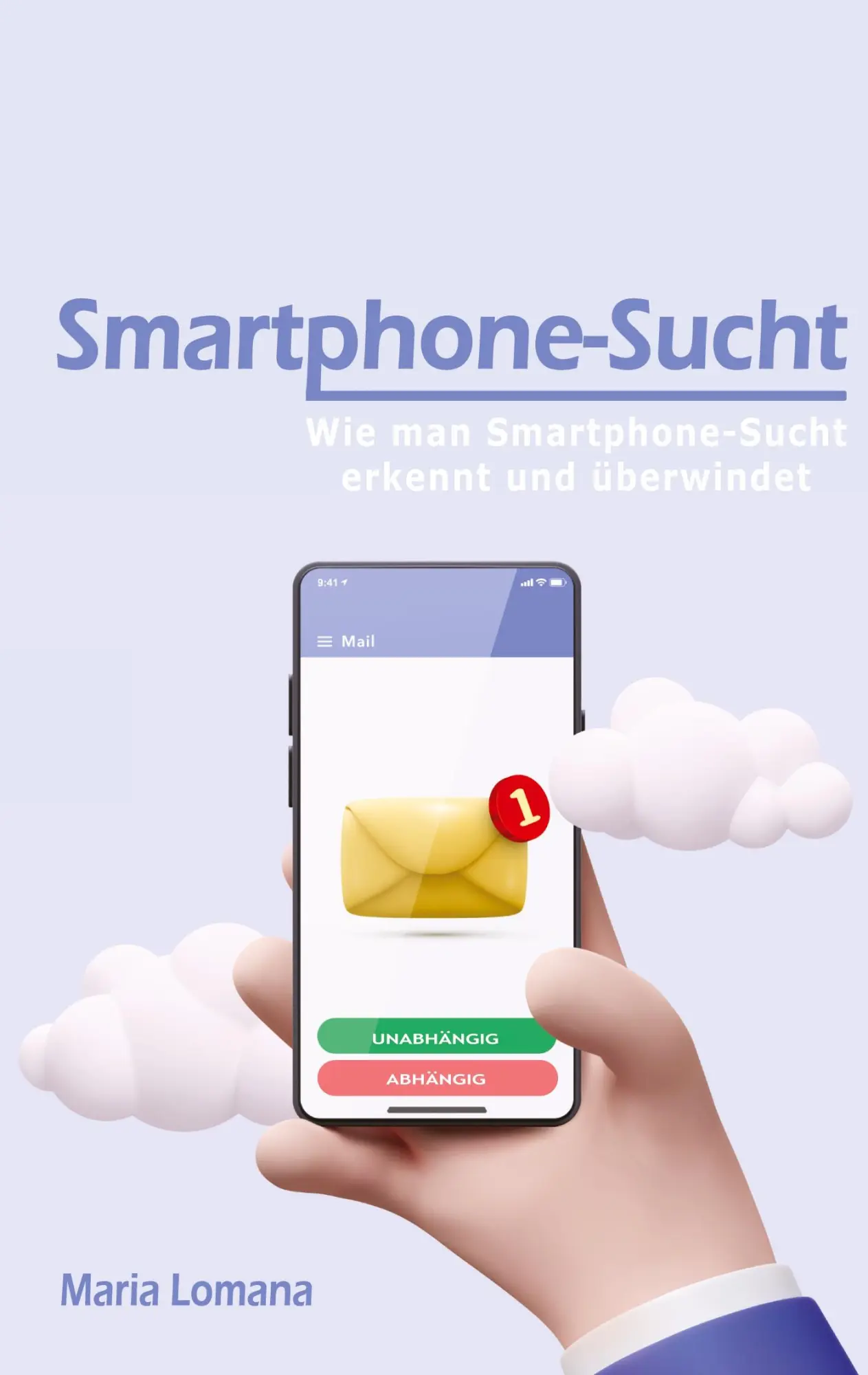 Cover: 9783347704671 | Smartphone-Sucht | Wie man Smartphone-Sucht erkennt und überwindet