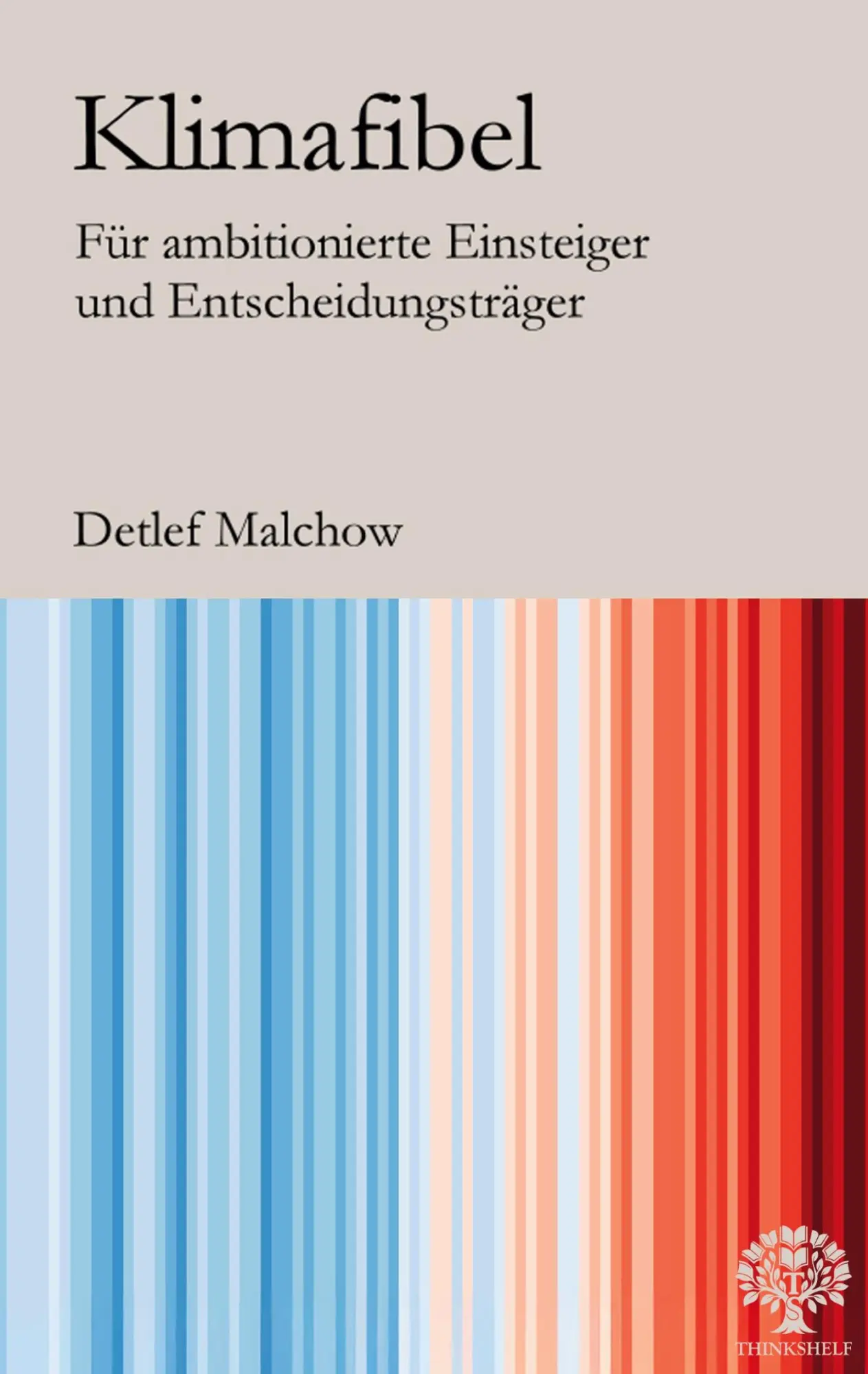 Cover: 9783389144671 | Klimafibel | Für ambitionierte Einsteiger und Entscheidungsträger