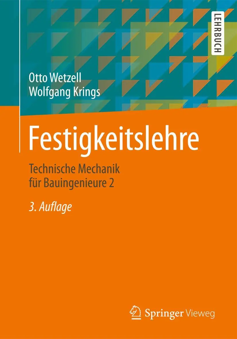 Cover: 9783658114671 | Festigkeitslehre | Technische Mechanik für Bauingenieure 2 | Buch