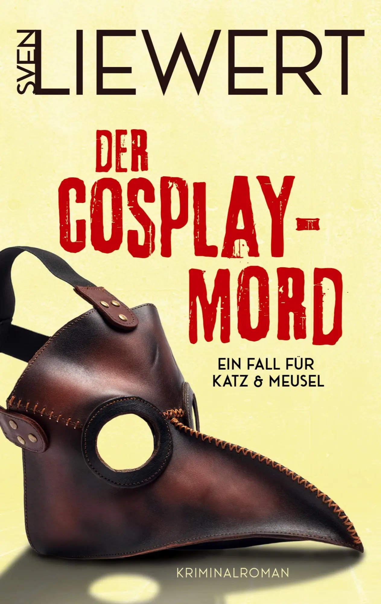 Cover: 9783754384671 | Der Cosplay-Mord | Ein Fall für Katz &amp; Meusel | Sven Liewert | Buch