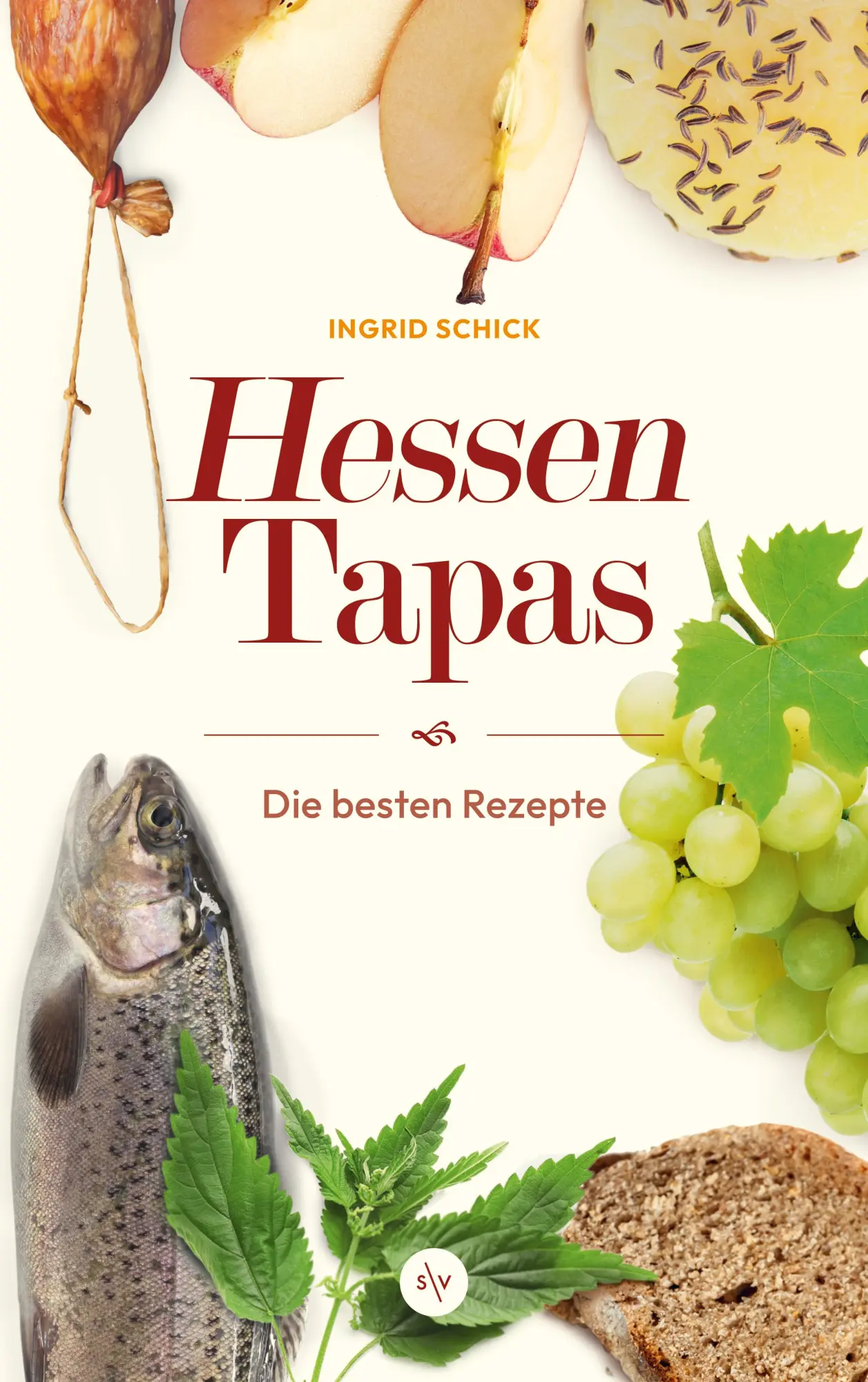 Cover: 9783955424671 | Hessen-Tapas | Ingrid Schick | Buch | 144 S. | Deutsch | 2024