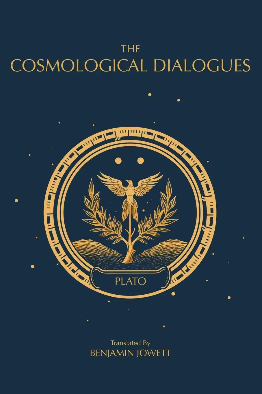 Cover: 9788793494671 | The Cosmological Dialogues | The Late Dialogues of Plato | Plato