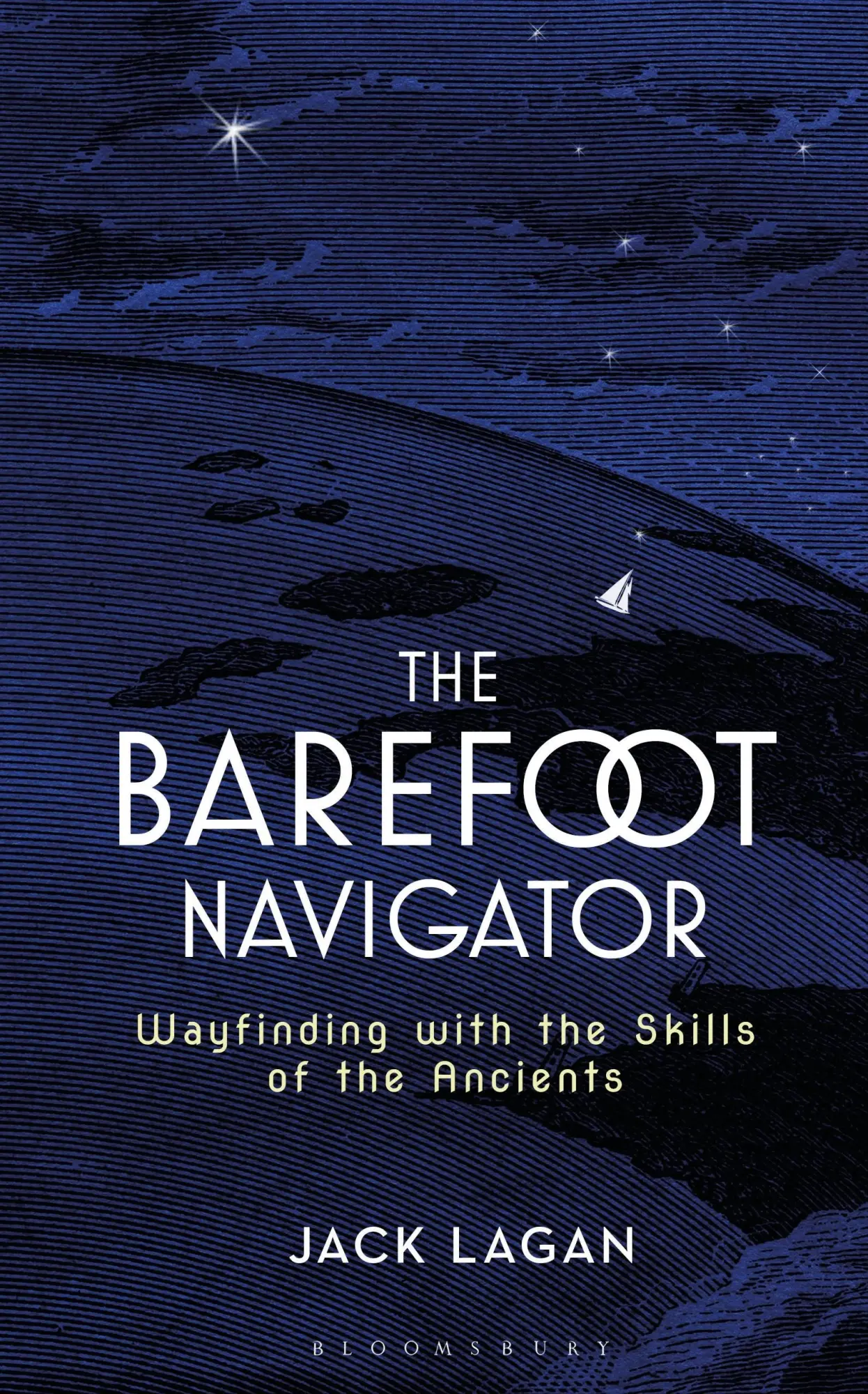 Cover: 9781472944771 | The Barefoot Navigator | Wayfinding with the Skills of the Ancients