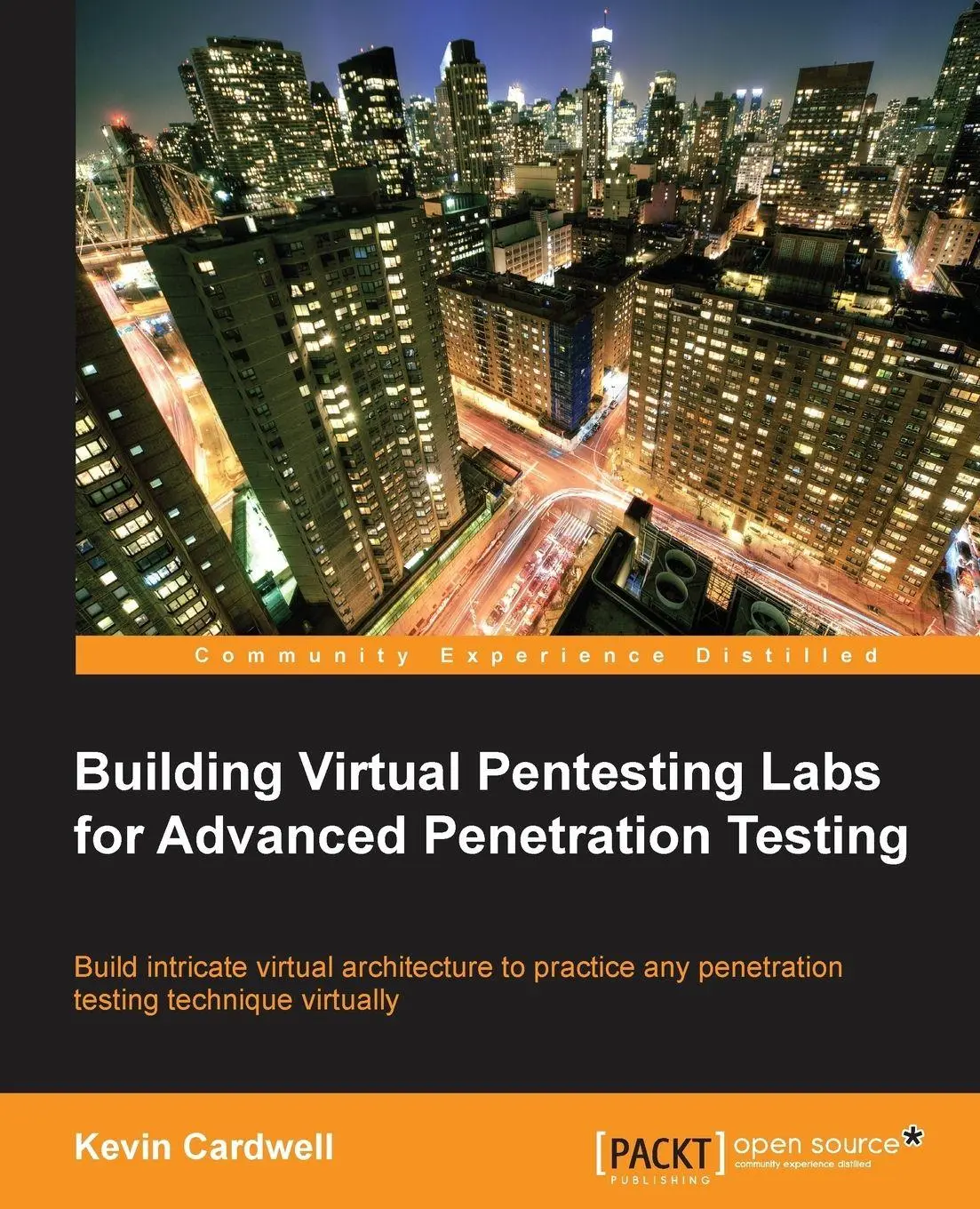 Cover: 9781783284771 | Building Virtual Pentesting Labs for Advanced Penetration Testing