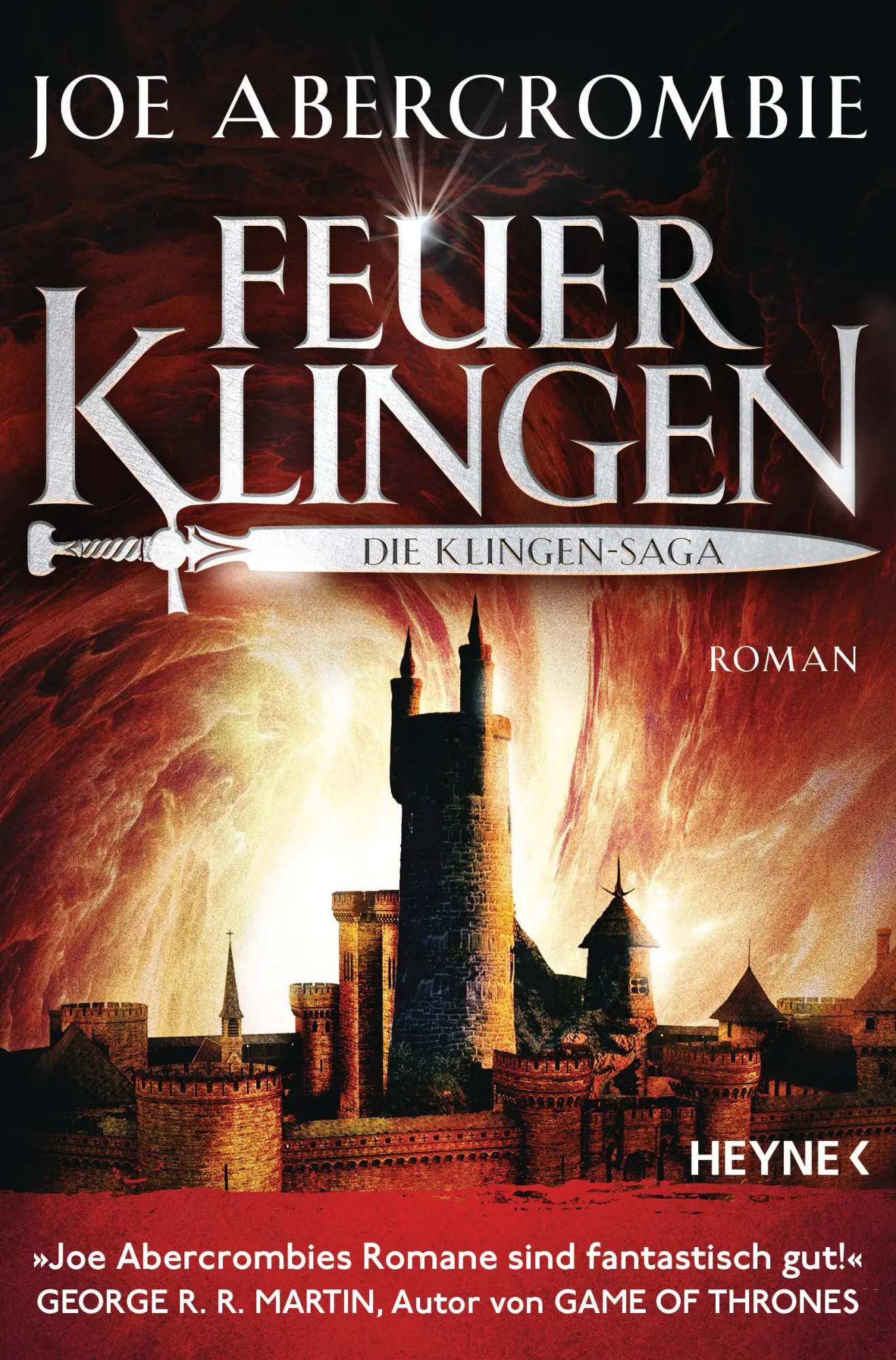 Cover: 9783453314771 | Feuerklingen - Die Klingen-Saga | Joe Abercrombie | Taschenbuch | 2020