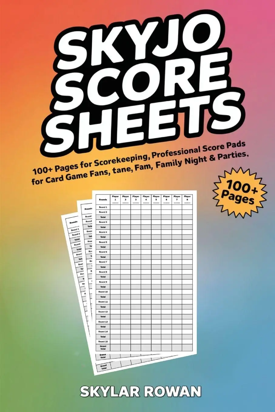 Cover: 9789371234771 | SKYJO Score Sheets | Skylar Rowan | Taschenbuch | Englisch | 2026